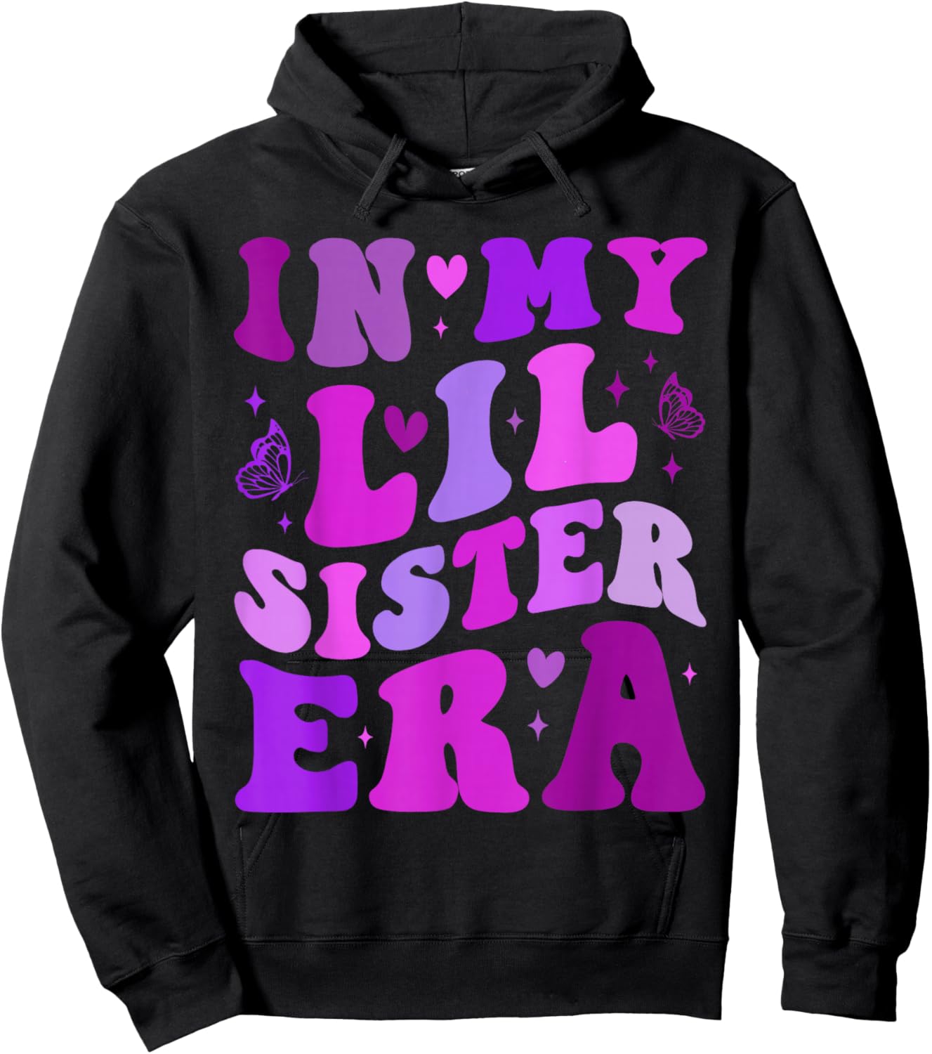 in My Lil Sister Era Announcement Pregnancy Little Sis Girls Hoodie - Hoodie | Black