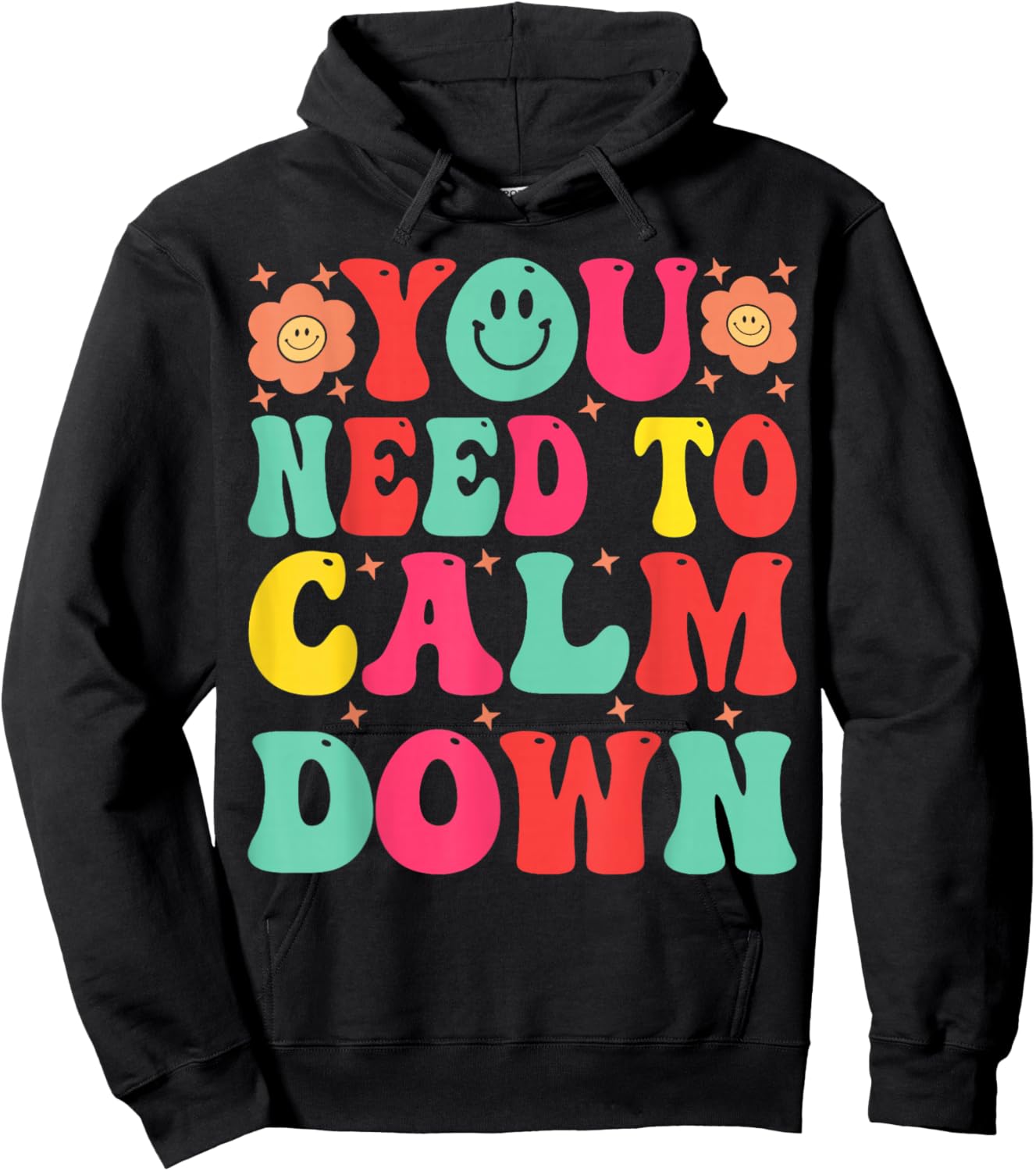 You Need To Calm - -Adults, Black, Small, Short Sleeve, Cotton, Polyester Hoodie - Hoodie | Black