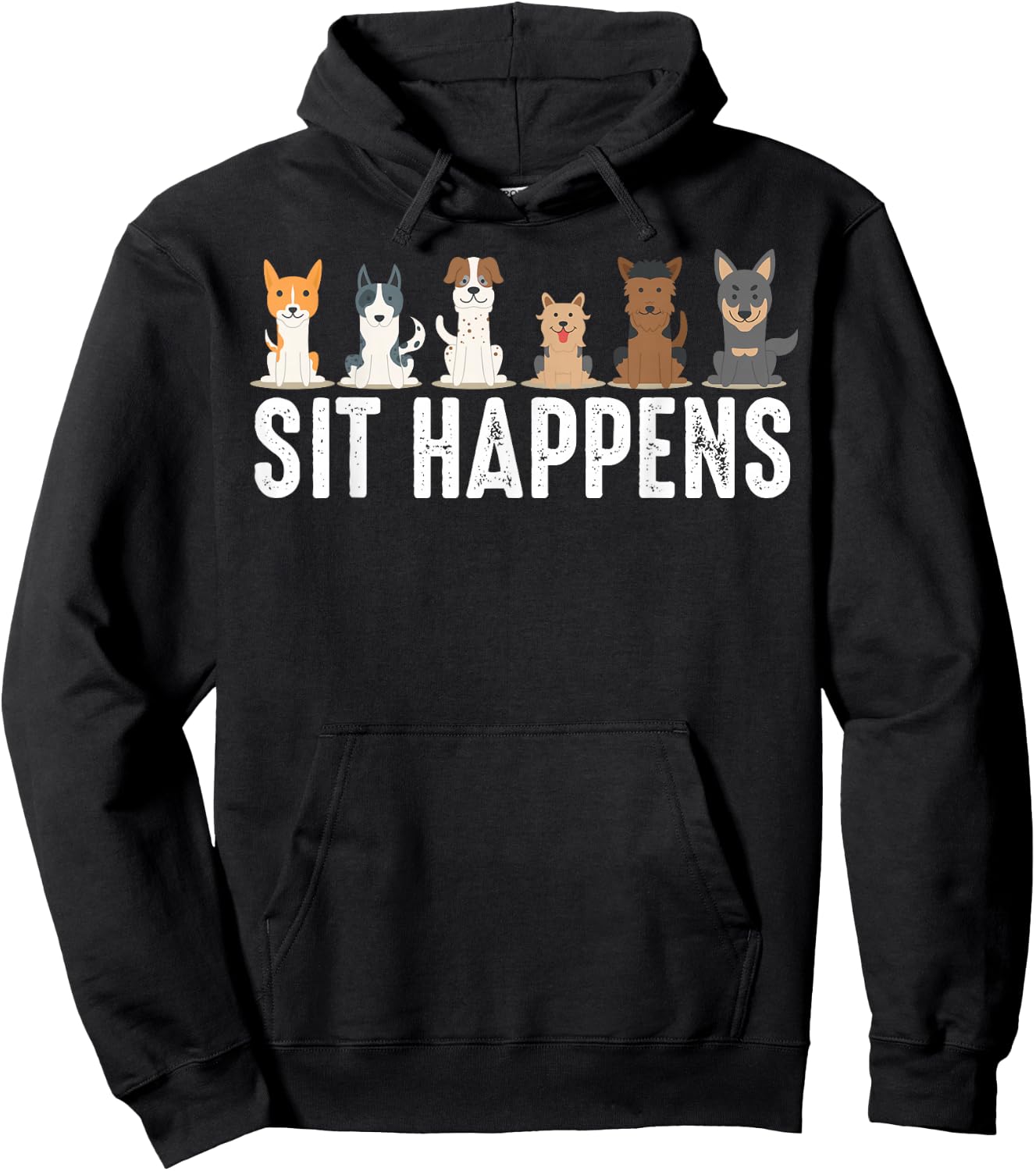 Cute Animal Whisperer Puppies Humor Quote Designs | Funny Sit Happens | Cool Sitting Dogs -Adults, Kids - Black, Short Sleeve, Classic Fit, , Pull On Hoodie - Hoodie | Black
