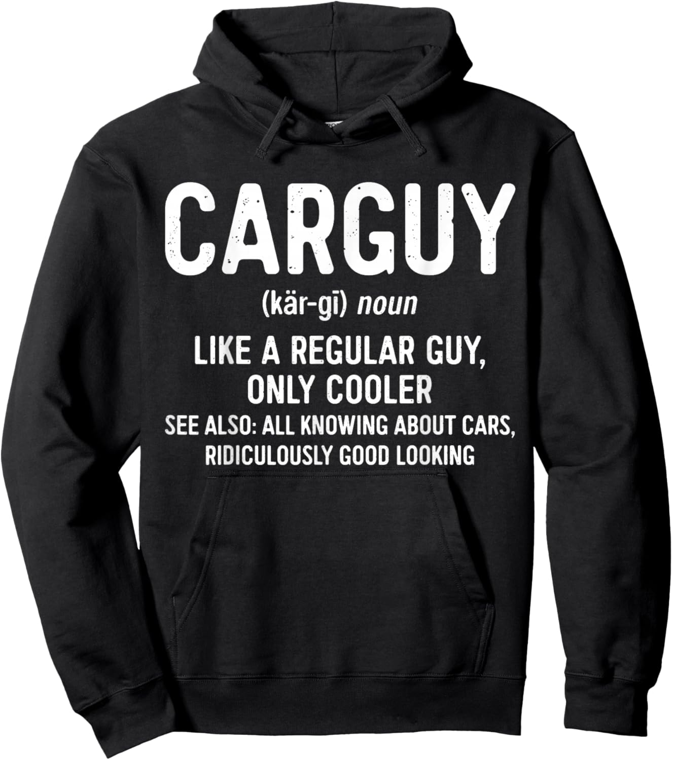 Car Guy Definition Shirt Like A Regular Guy Only Cooler Men Hoodie - Hoodie | Black