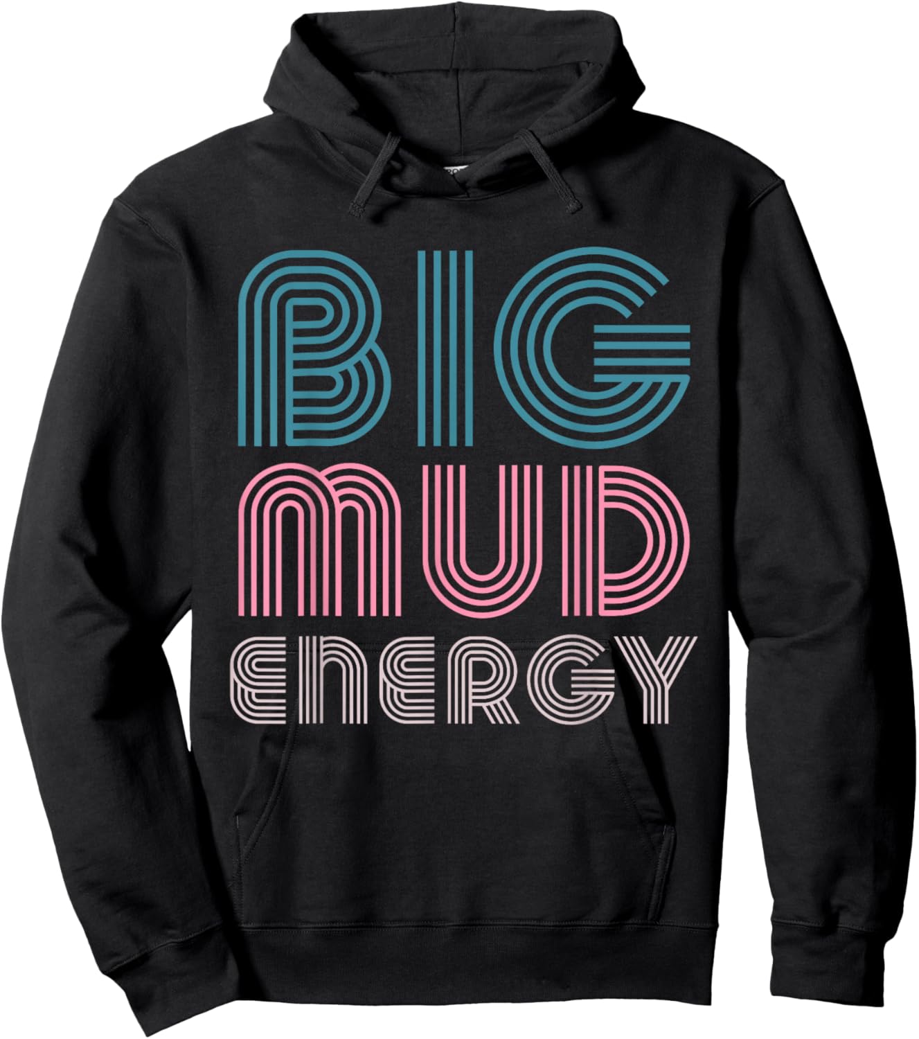 Mud Run Team Women Big Mud Energy Muddy Retro 80s Mud Race Hoodie - Hoodie | Black