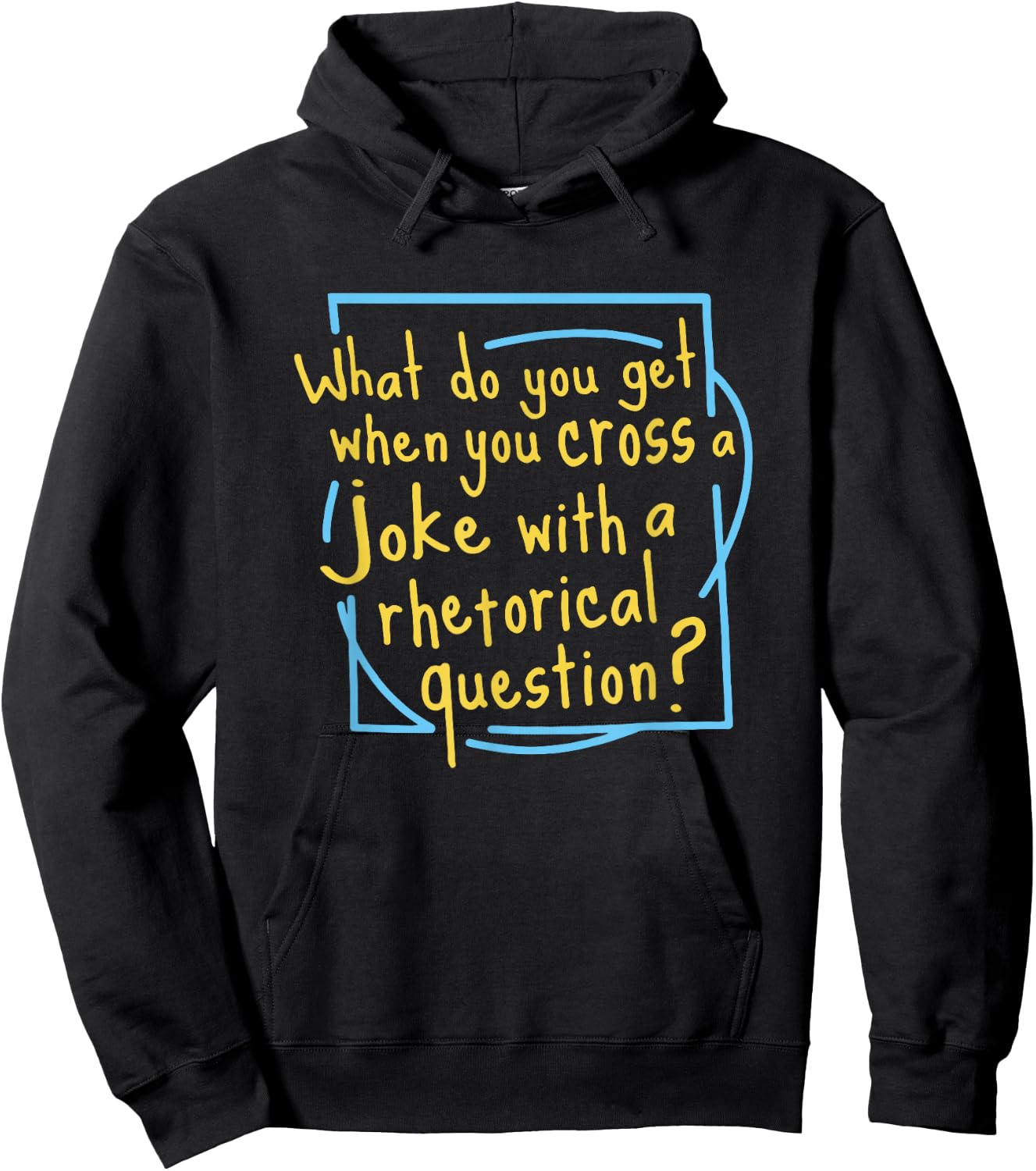 What Do You Get When You Cross A Joke Apparel Hoodie - Hoodie | Black