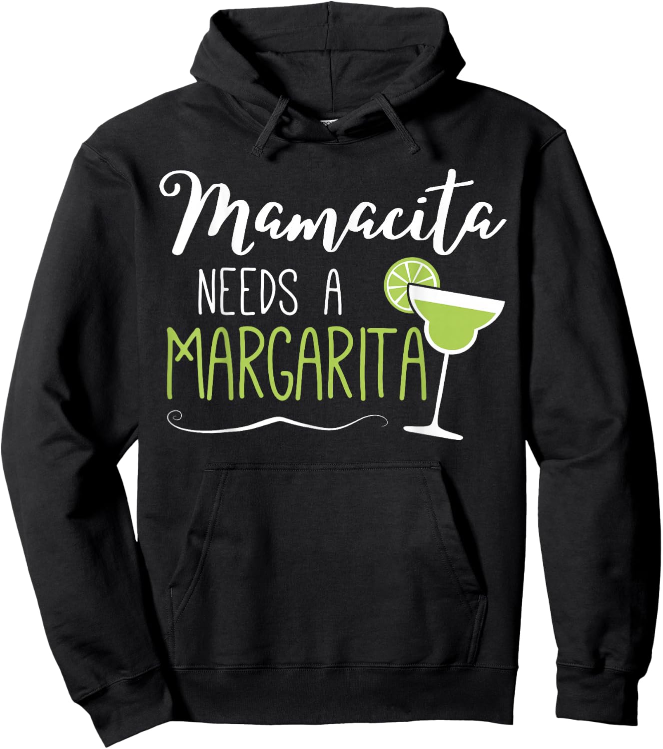 Cute Margaritas Senoritas Mamacita Needs A Margarita Hoodie - Hoodie | Black