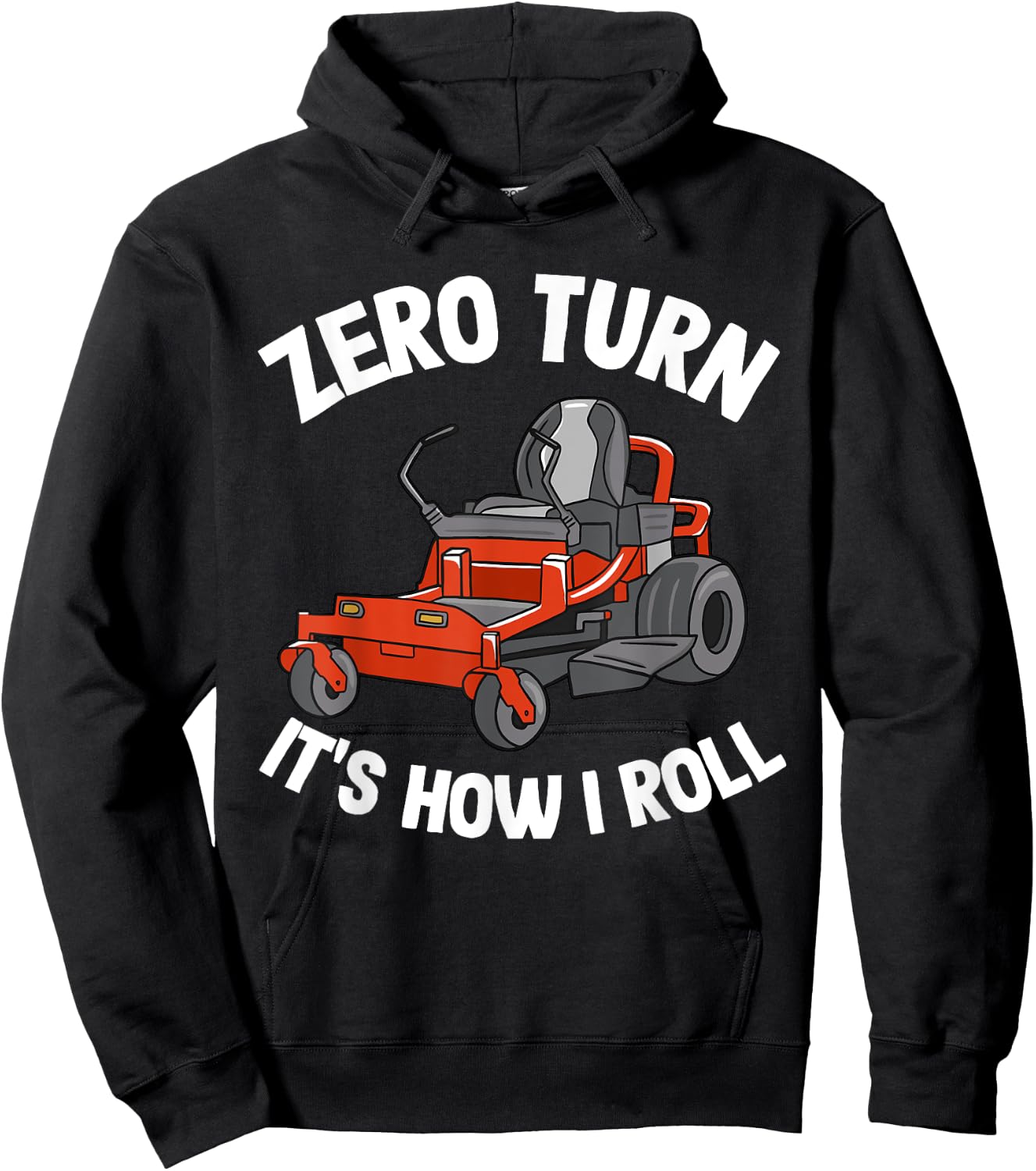 Zero Turn It's How I Roll Landscaping Dad Funny Lawn Mower Hoodie - Hoodie | Black