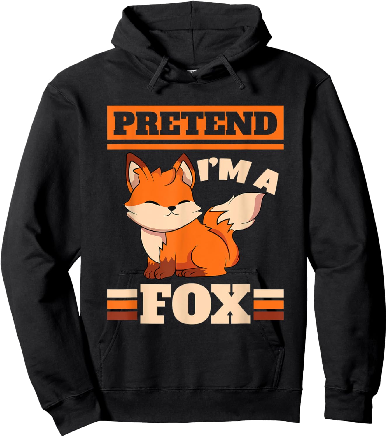 Foxes Wildlife Animal Women Pretend I'm A Fox Hoodie - Hoodie | Black