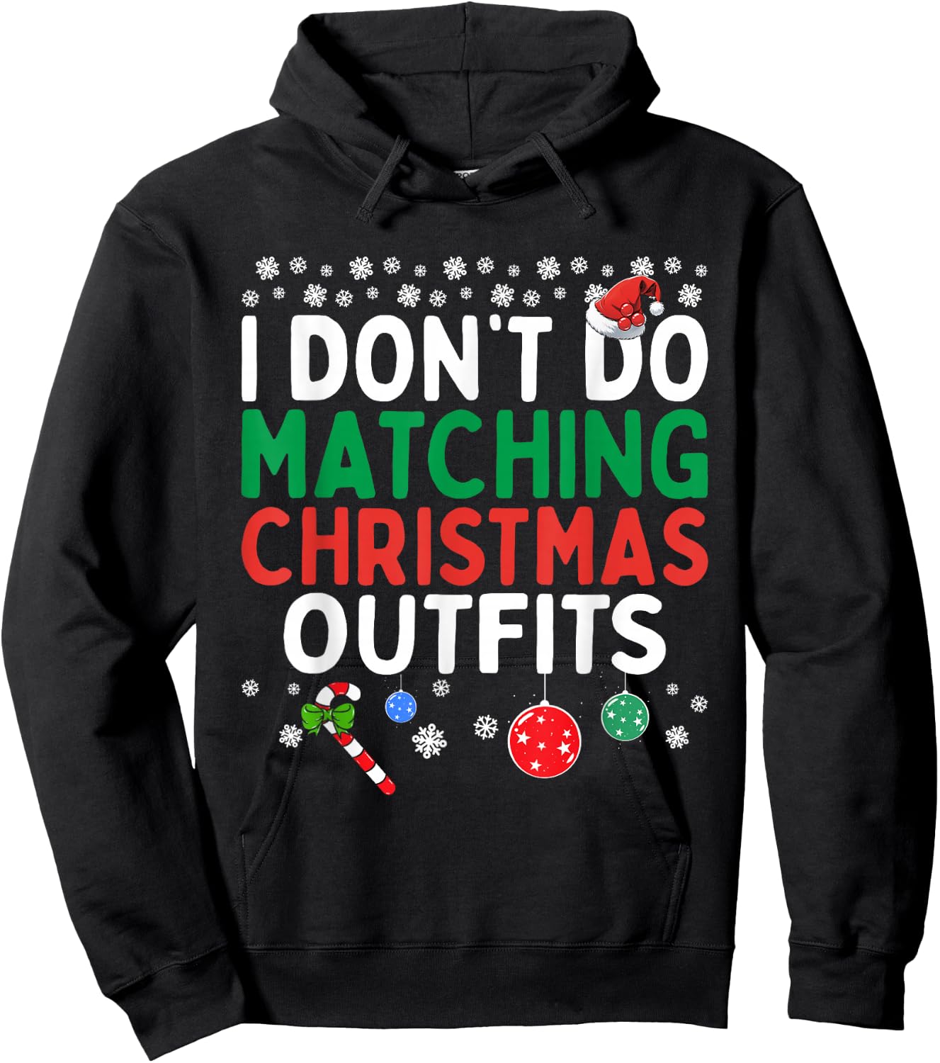 I Don't Do Matching Christmas Outfits But I Do Funny Couples Hoodie - Hoodie | Black