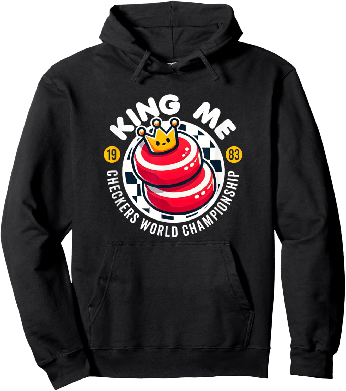 King Me Cute Kawaii Checkers World Championship 80s Game Hoodie - Hoodie | Black