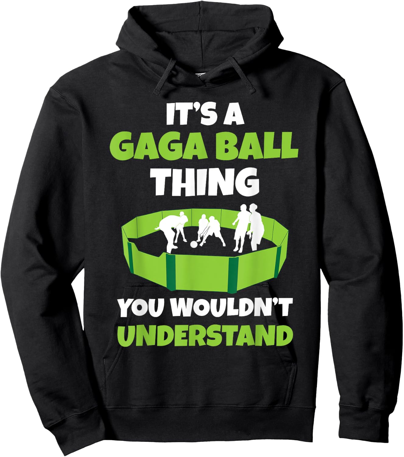 It's A Gaga Ball Thing You Wouldn't Understand Dodgeball Set Hoodie - Hoodie | Black