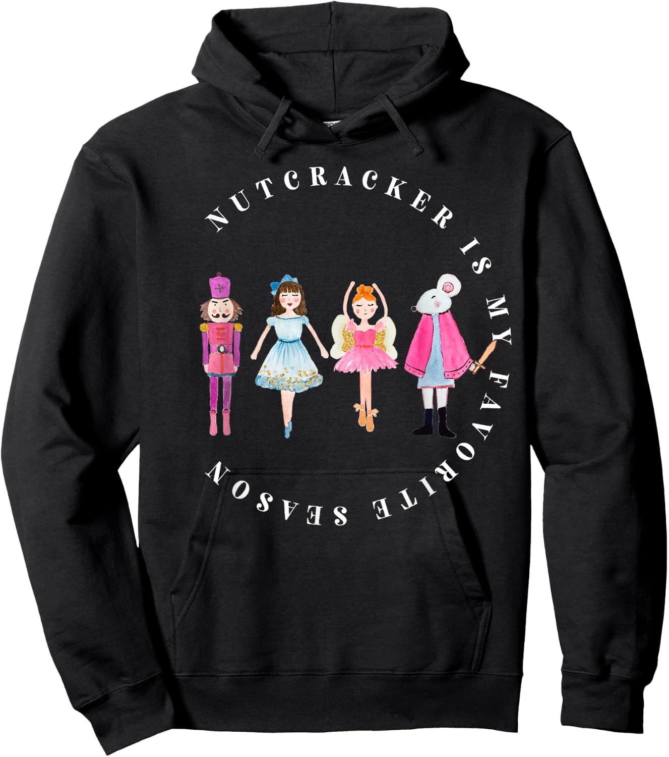 Nutcracker Is My Favorite Season Matching Family Christmas Hoodie - Hoodie | Black