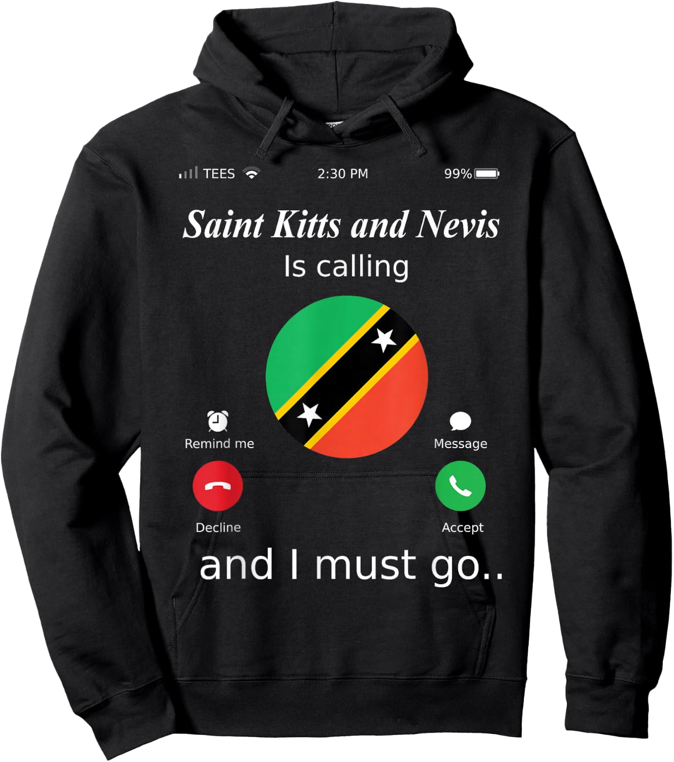 Saint Kitts and Nevis Is Calling and I Must Go Saint Kitts a Hoodie - Hoodie | Black