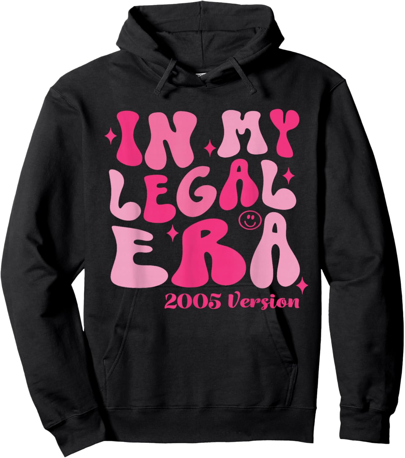 21st Birthday Outfit in My Legal Era 21 Years Old Girl Bday Hoodie - Hoodie | Black