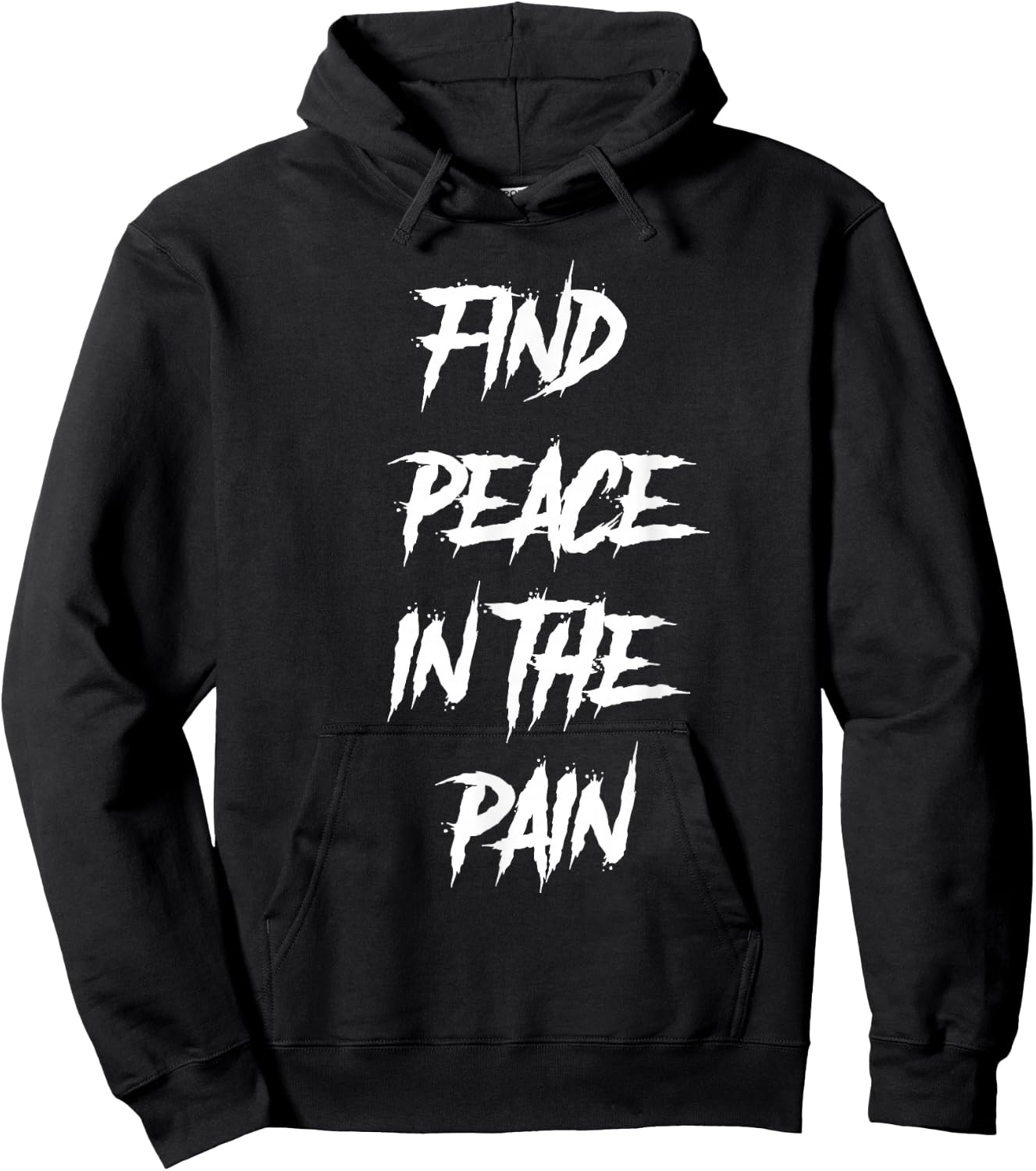 Find Peace In The Pain, winter, warm, - Mental health Hoodie - Hoodie | Black