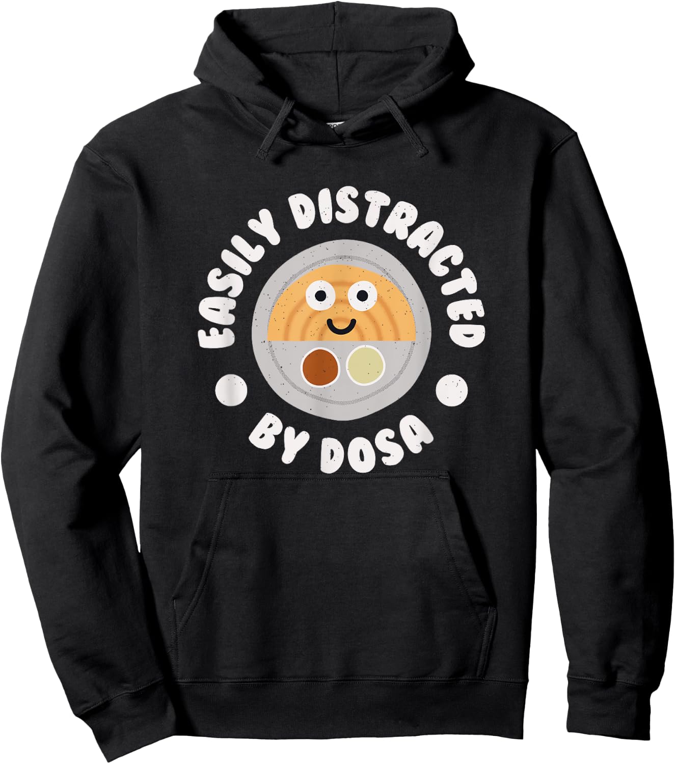 Easily Distracted By Dosa - Indian Crepe Dosa Hoodie - Hoodie | Black