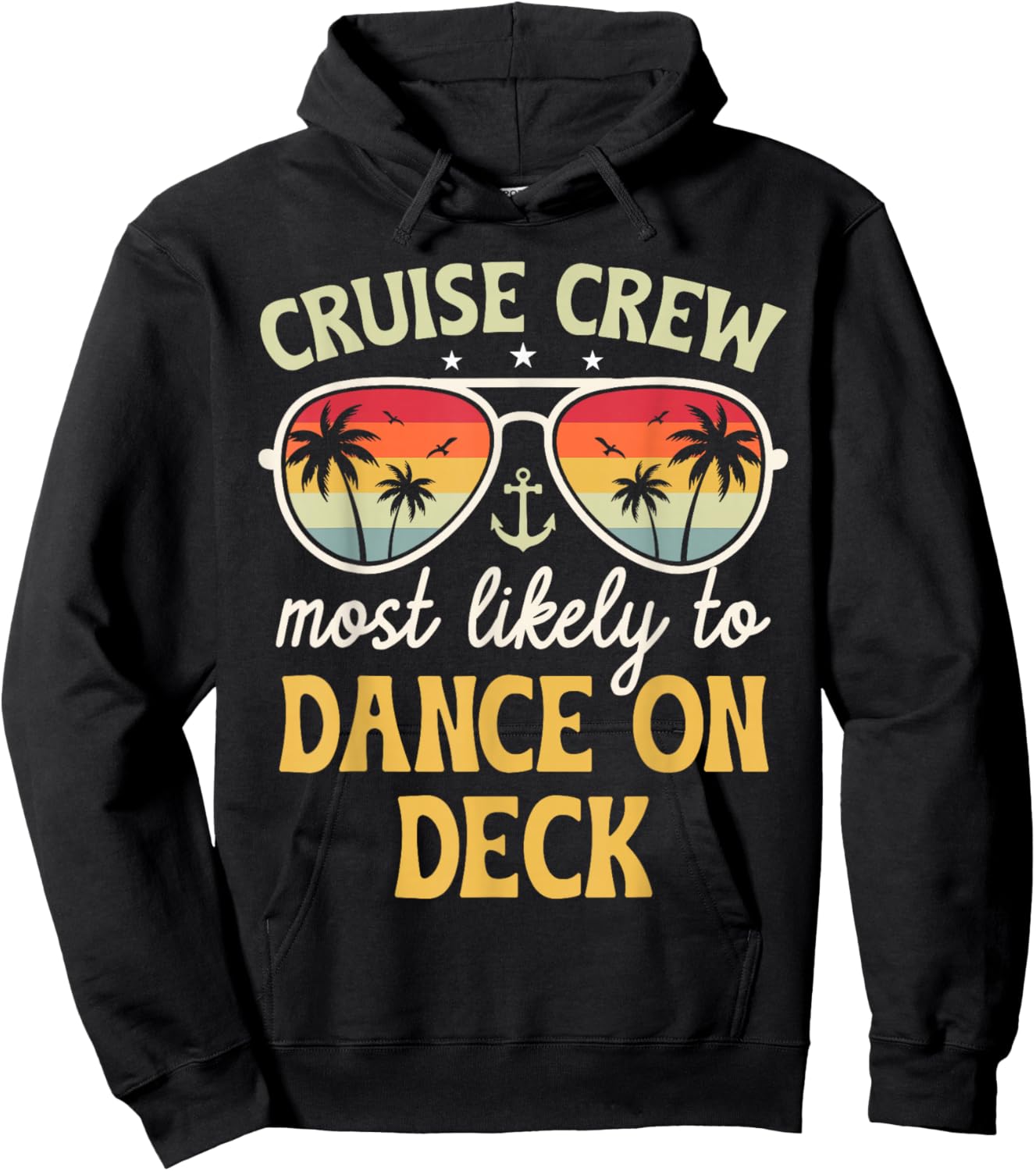 Most Likely To Dance On Deck Matching Family Cruise 2025 Hoodie - Hoodie | Black