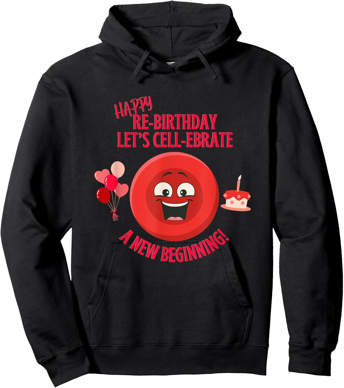 Stem Cell Transplant Re-birthday Cancer Survivor Gear & Tops Hoodie - Hoodie | Black