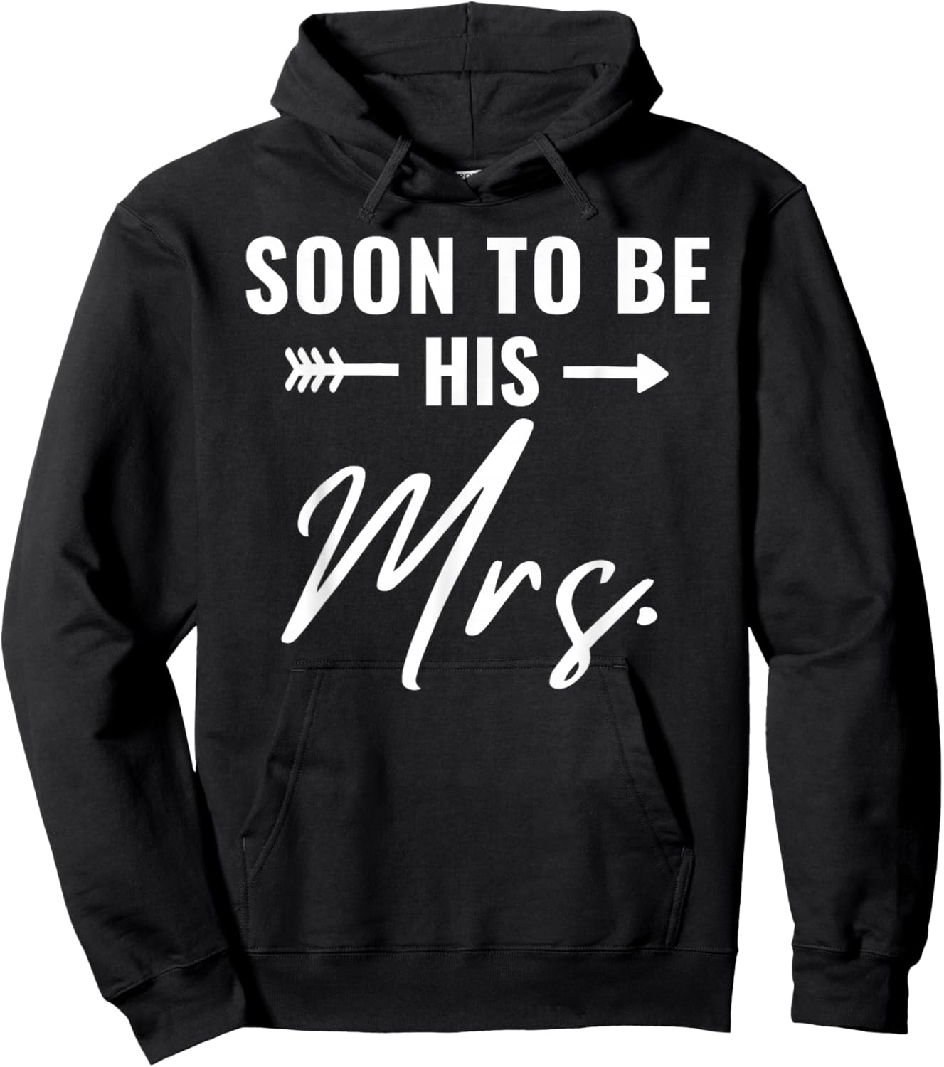 Soon To Be His Mrs Future Wife Bride Engaged Bridal Shower Hoodie - Hoodie | Black