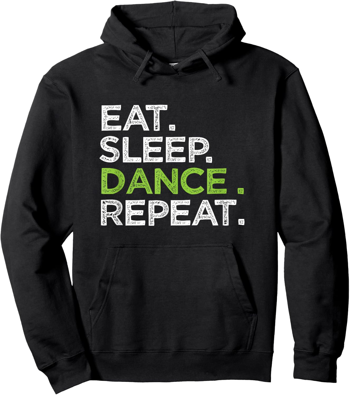Eat Sleep Dance Repeat Dancer Great Dancing Cheer Hoodie - Hoodie | Black