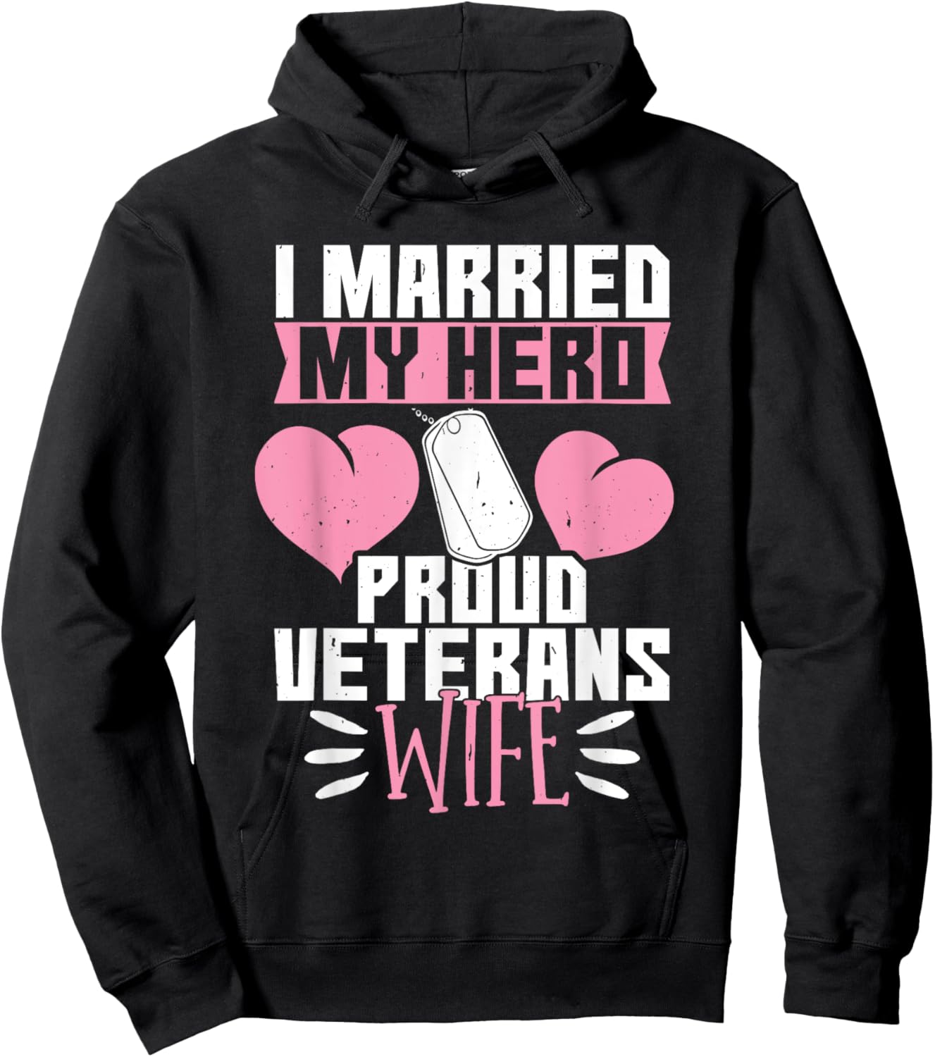 I Married My Hero Veterans Wife Hoodie - Hoodie | Black