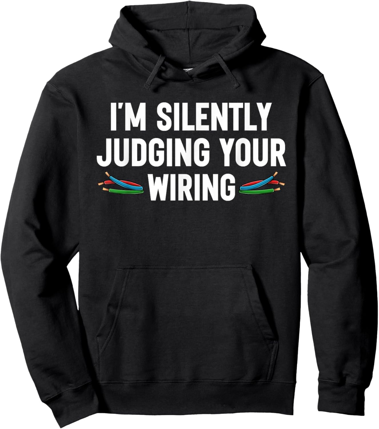 Funny Electrician Bad Wiring Humor Electrical Engineer Hoodie - Hoodie | Black