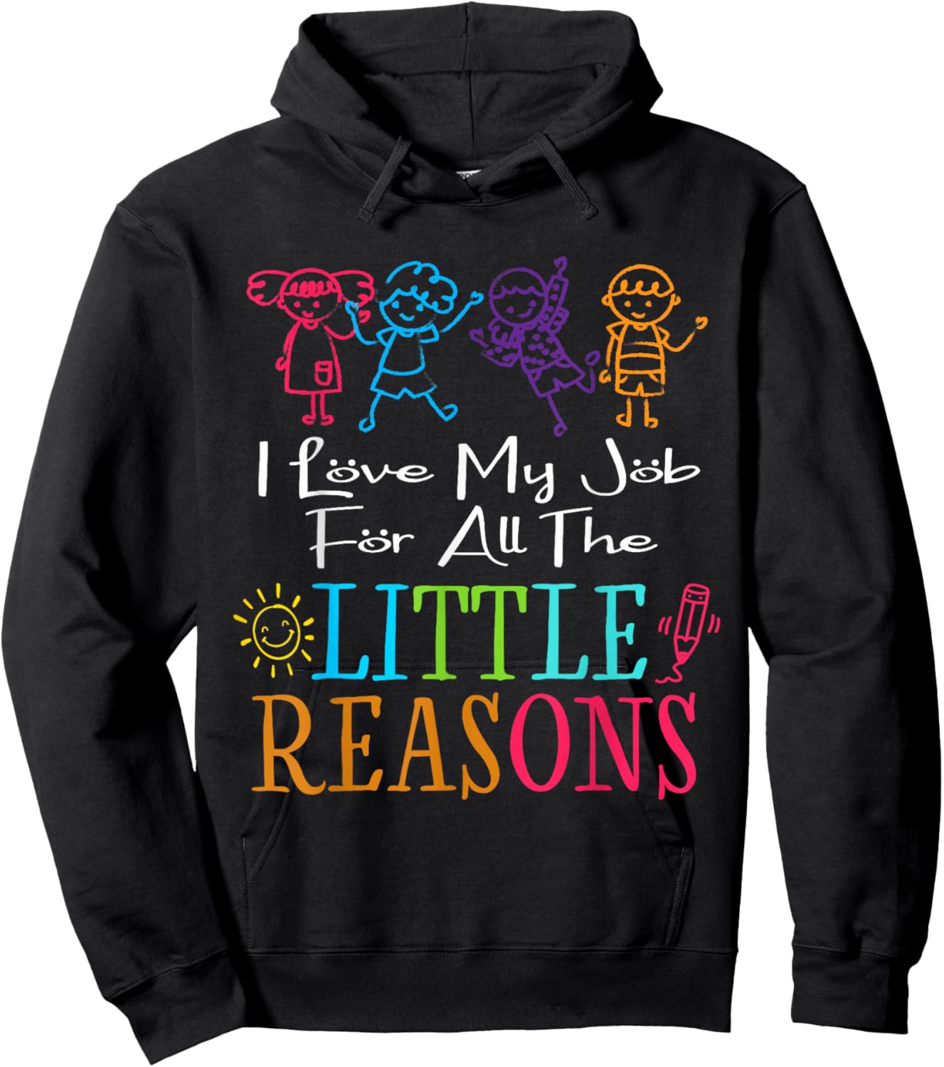 I Love My Job For All The Little Reasons Daycare Provider Hoodie - Hoodie | Black