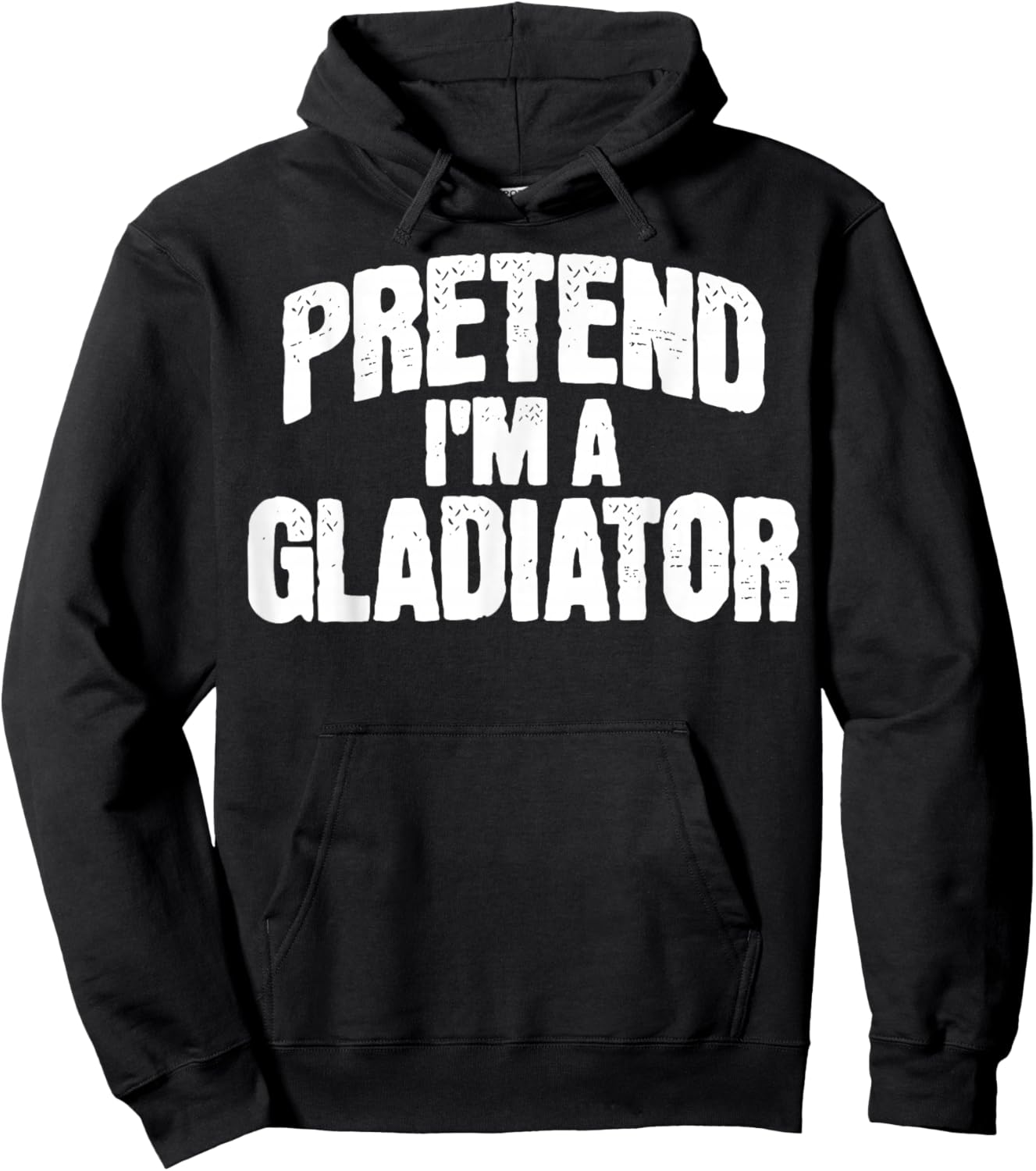 Pretend I'm a Gladiator Funny Halloween Costume Hoodie - Hoodie | Black