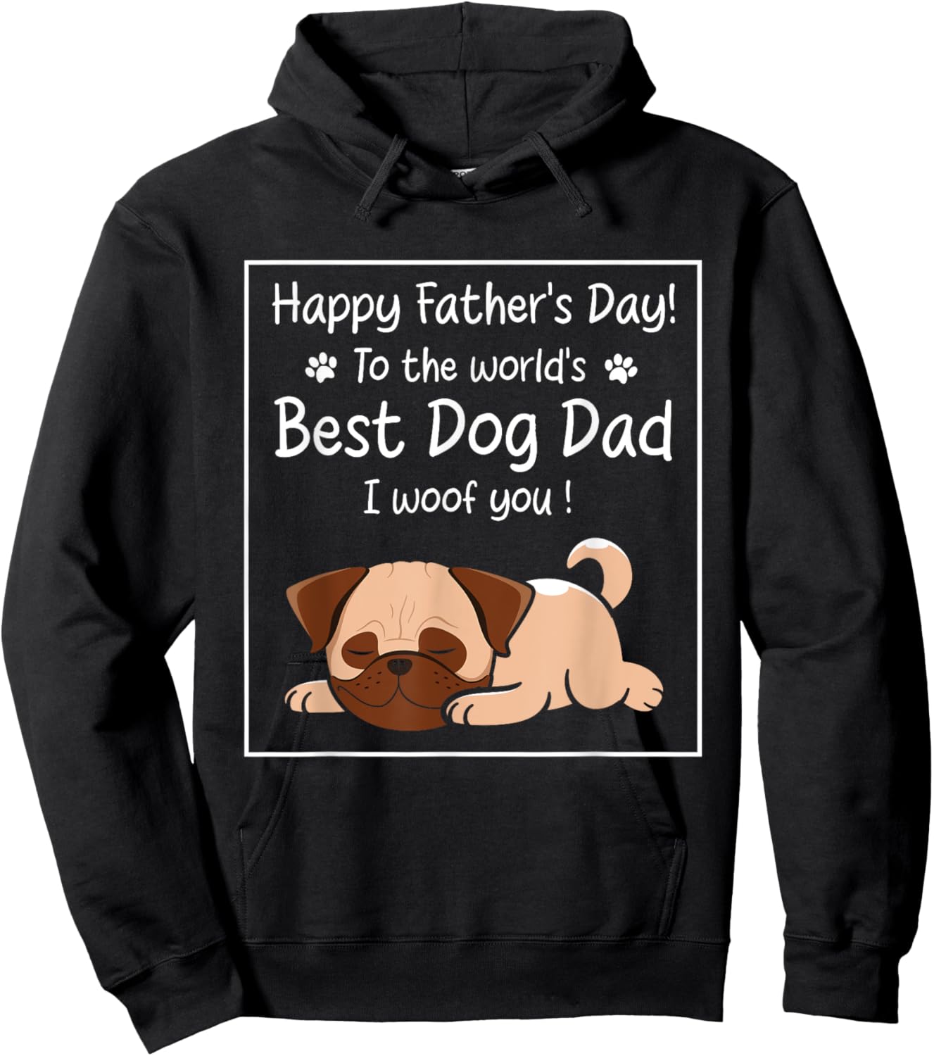 Happy Father's Day To The World's Best Dog Dad I Woof You Women Hoodie - Hoodie | Black