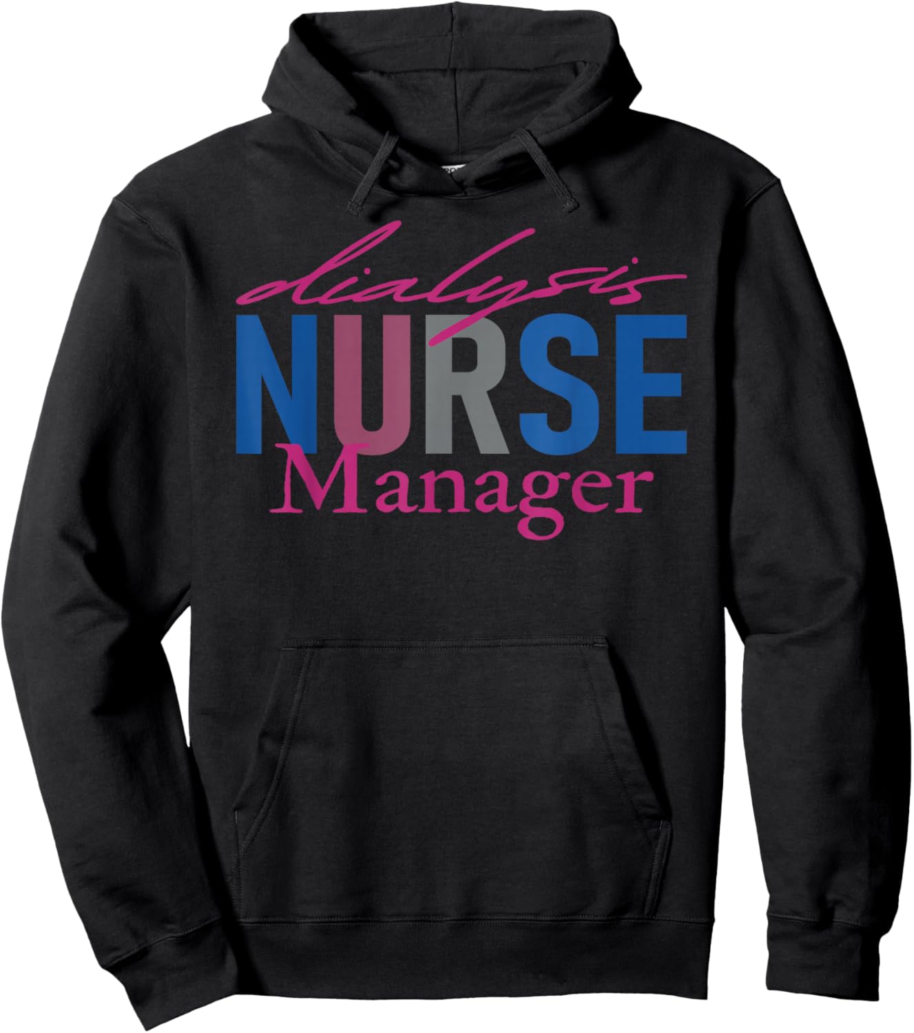 Dialysis Nurse Manager Nephrology Nursing Renal Nurse Hoodie - Hoodie | Black