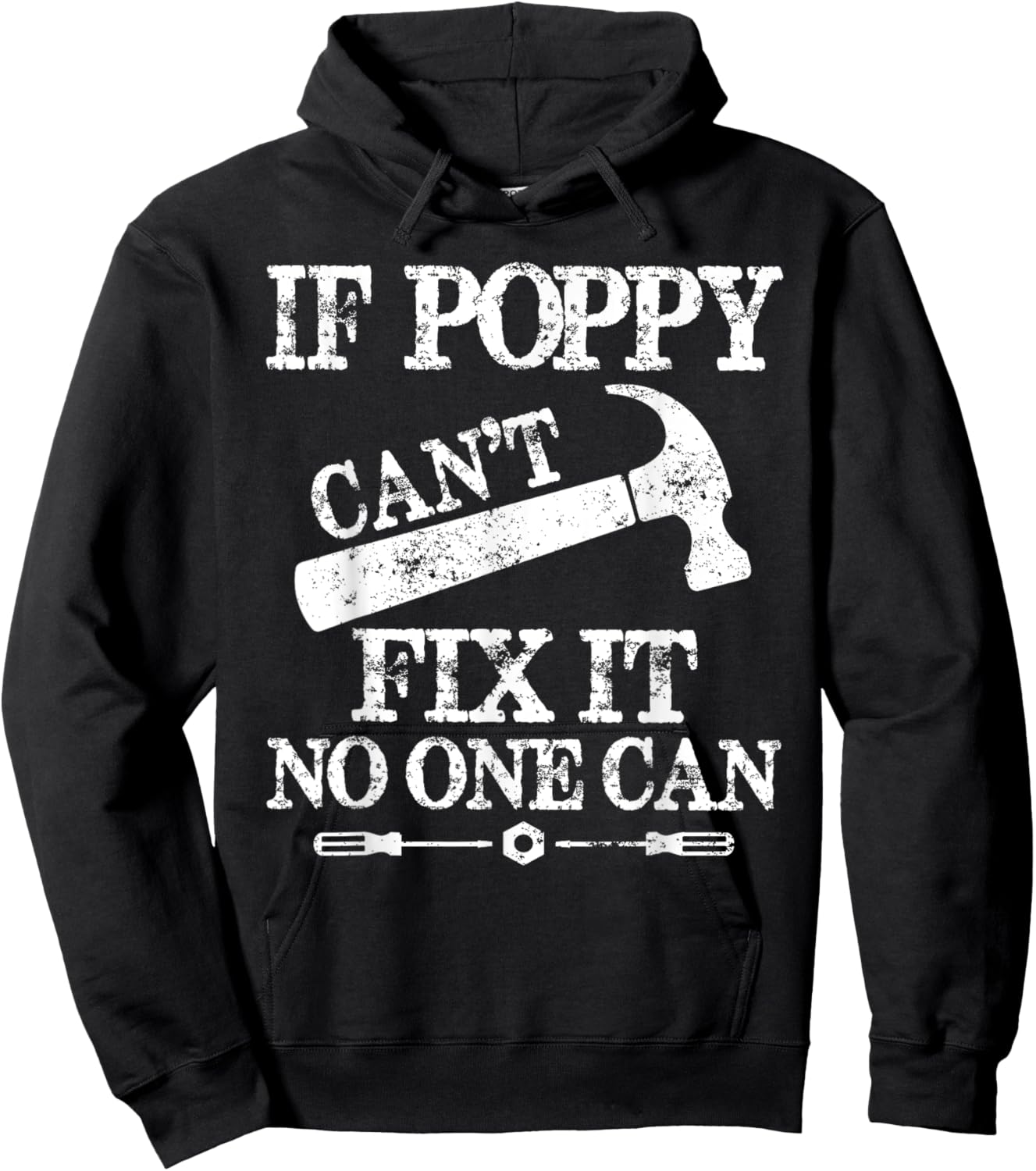 If Poppy Can't Fix It No One Can Father's day Hoodie - Hoodie | Black