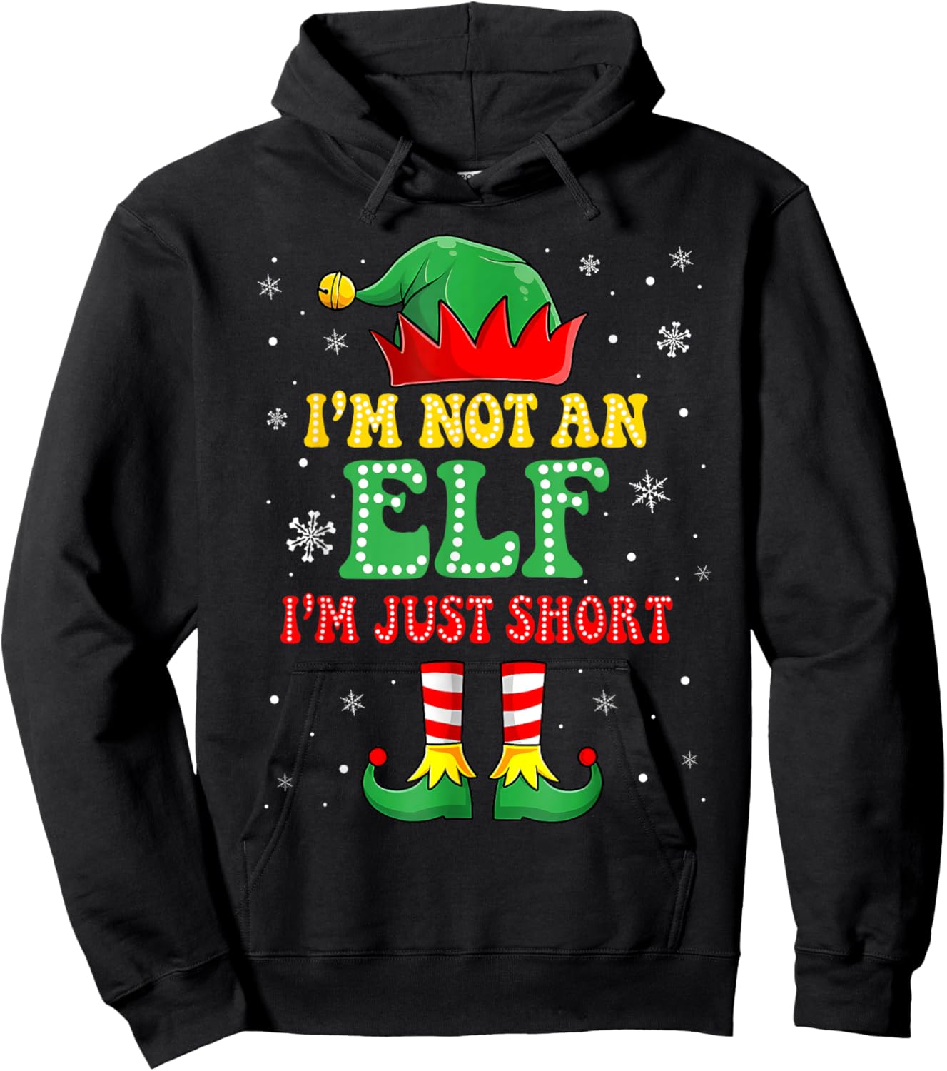 I'm Not An Elf I'm Just Short Christmas Xmas Quote Pajamas Hoodie - Hoodie | Black