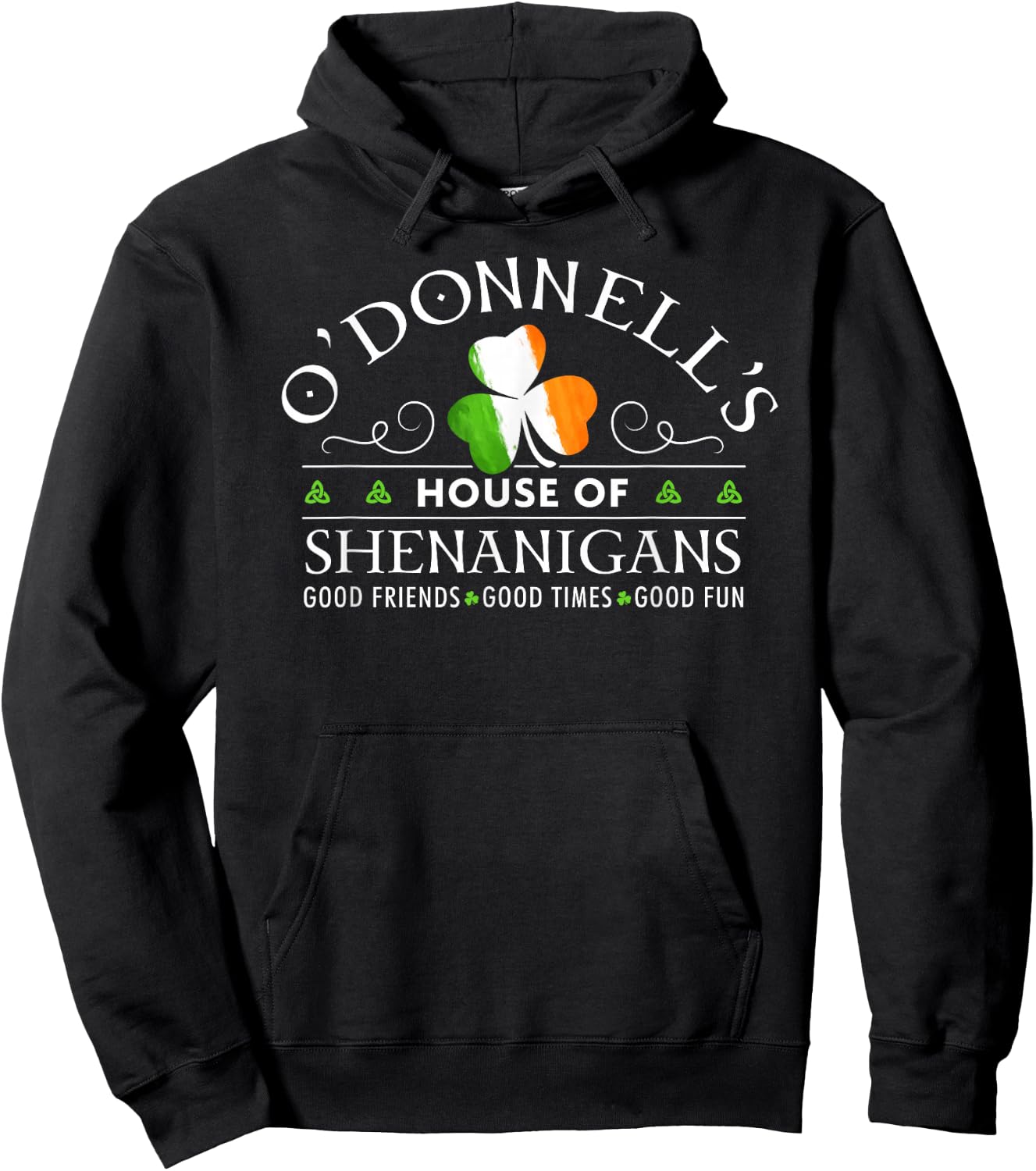 O'Donnell House of Shenanigans Irish Family Name Hoodie - Hoodie | Black