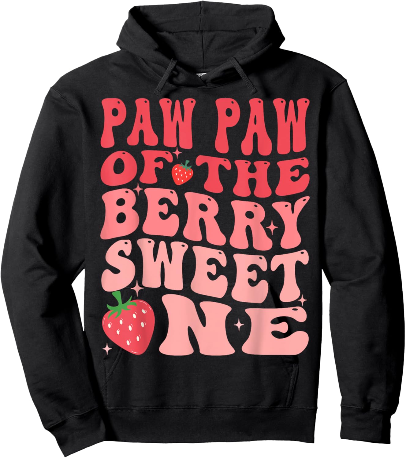 Paw Paw Of The Berry Sweet One 1st Birthday Strawberry Hoodie - Hoodie | Black