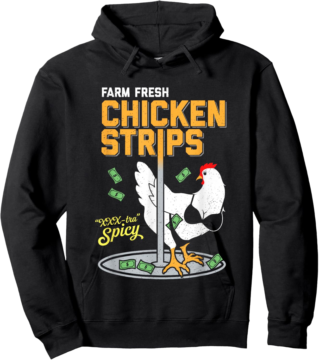 Farm Fresh Chicken Strips - XXXtra Spicy - Funny Pun Hoodie - Hoodie | Black