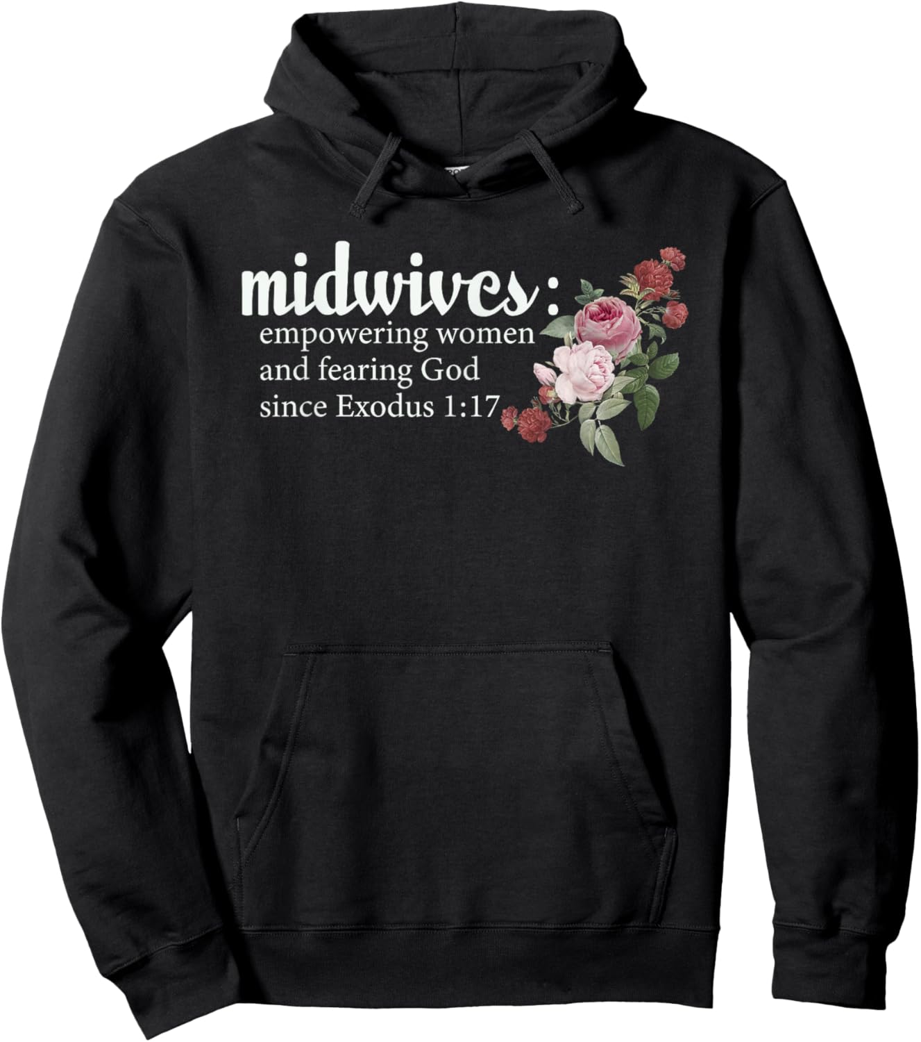 Midwives Empowering Women And Fearing God Christian Hoodie - Hoodie | Black