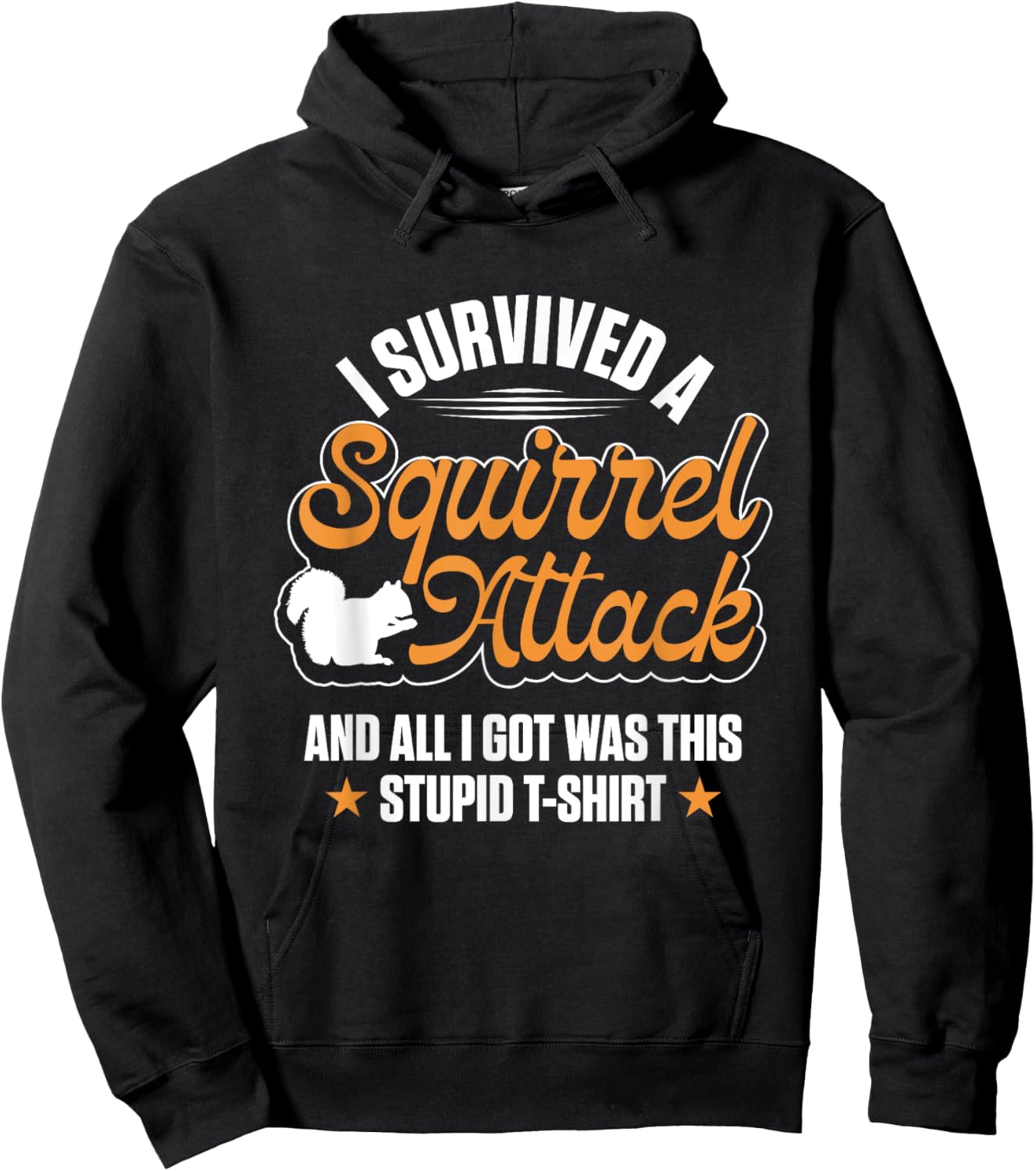 Funny I Survived A Squirrel Attack Cool Forest Animal Hoodie - Hoodie | Black