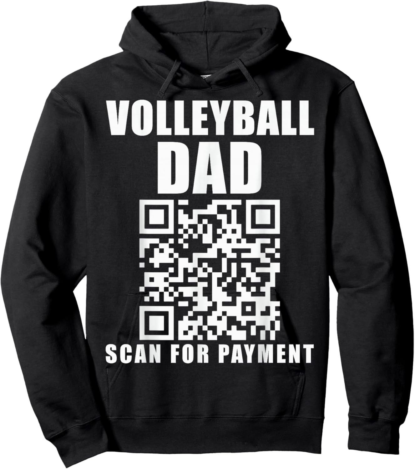 Funny Volleyball Dad Scan For Payment Father's Day Hoodie - Hoodie | Black