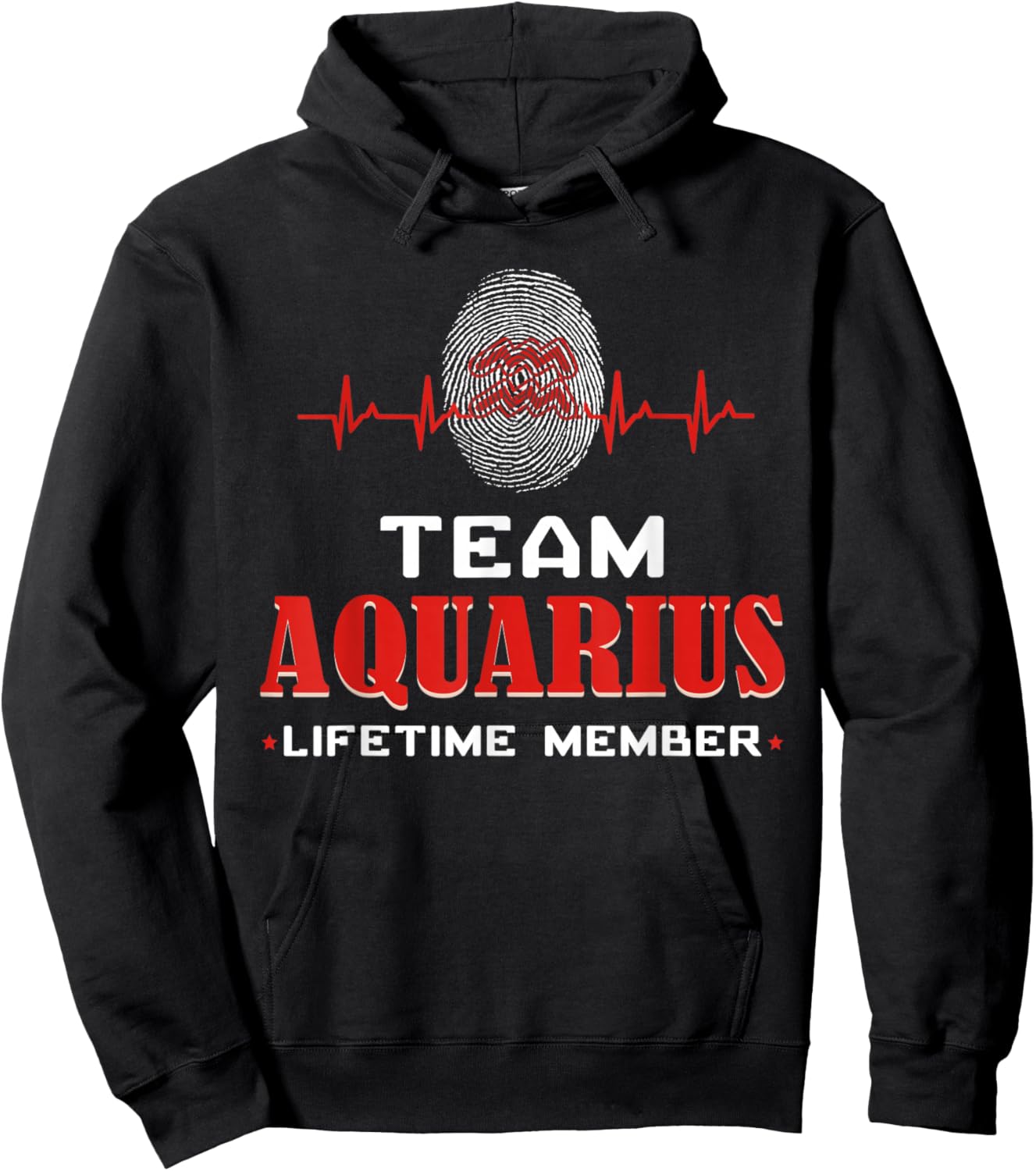 Team Aquarius Lifetime Member Birthday Jan Feb Zodiac Sign Hoodie - Hoodie | Black