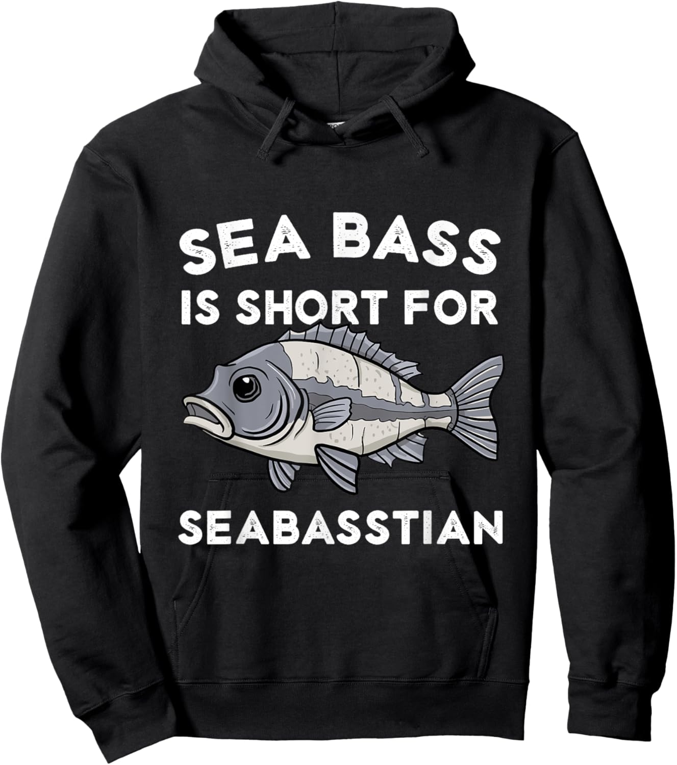Sea Bass is Short for Seabasstian Funny Sebastian Fishing Hoodie - Hoodie | Black