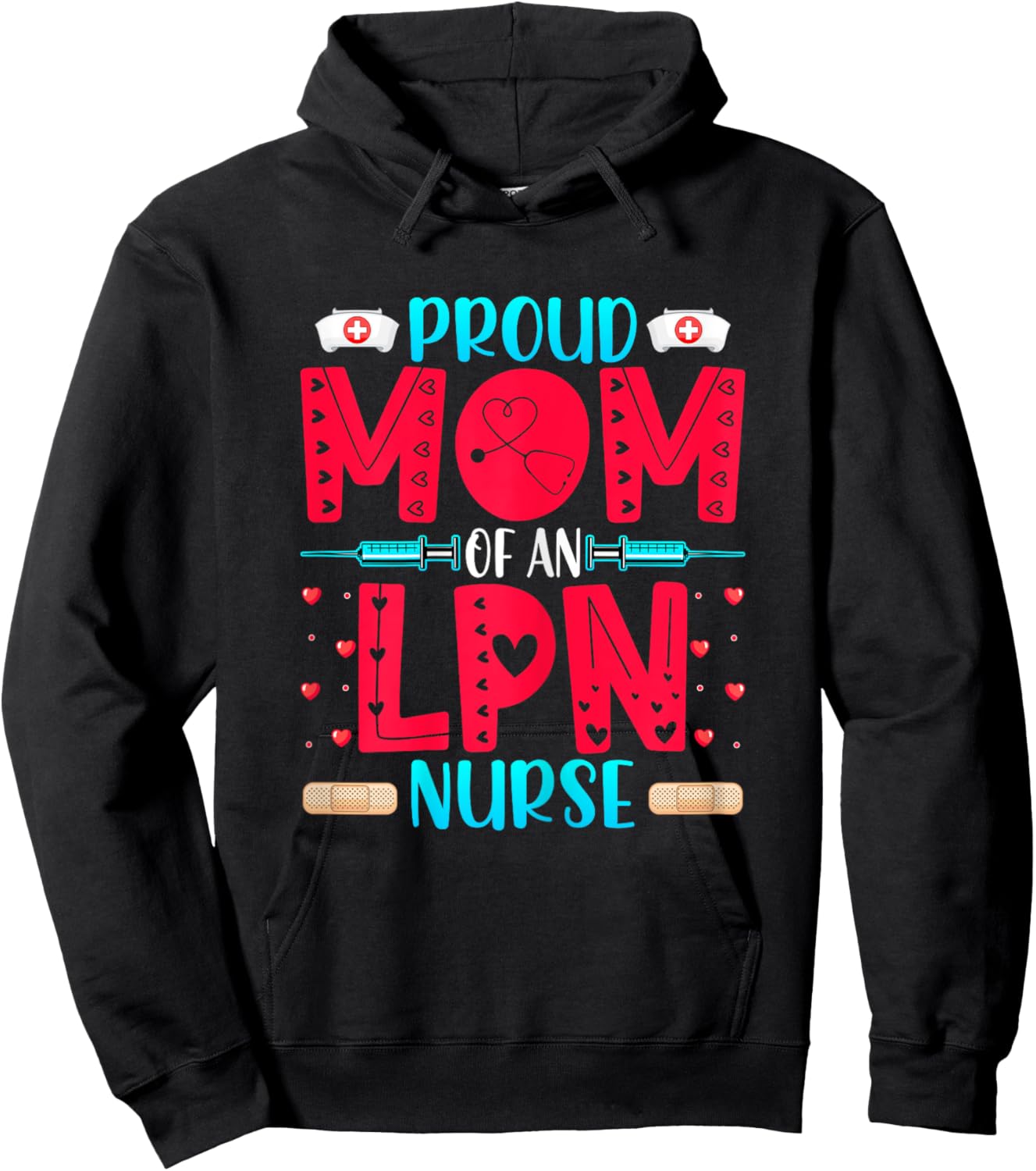 Proud Mom of an LPN Nurse - Funny LPN's Mom Mothers' Day Hoodie - Hoodie | Black