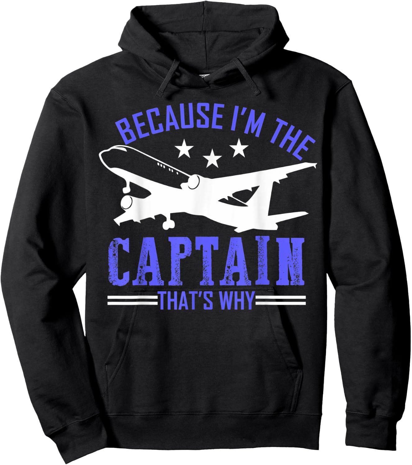 Because Im the captain thats why airplane pilot funny Gift Hoodie - Hoodie | Black
