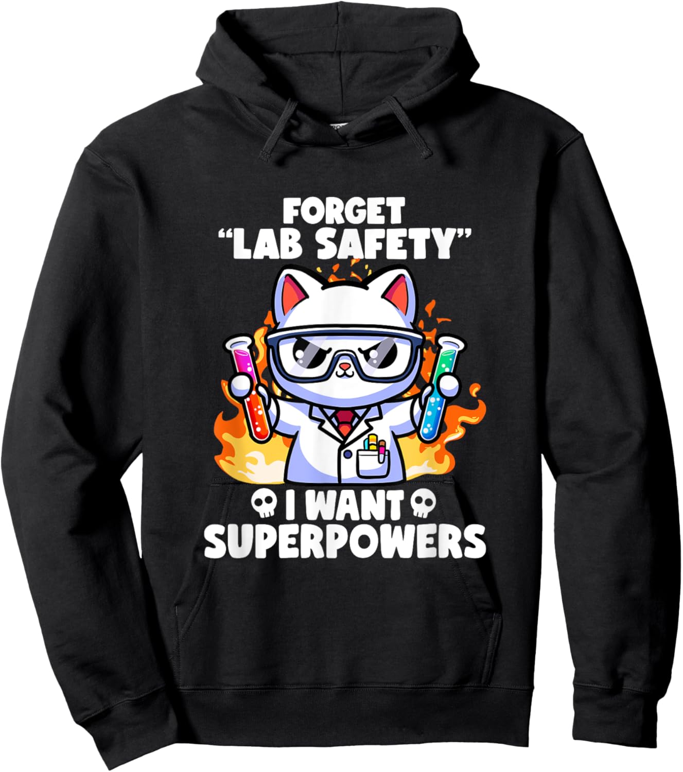 Forget Lab Safety I Want Superpowers Cat Funny Science Jokes Women Girls Kids Hoodie - Hoodie | Black