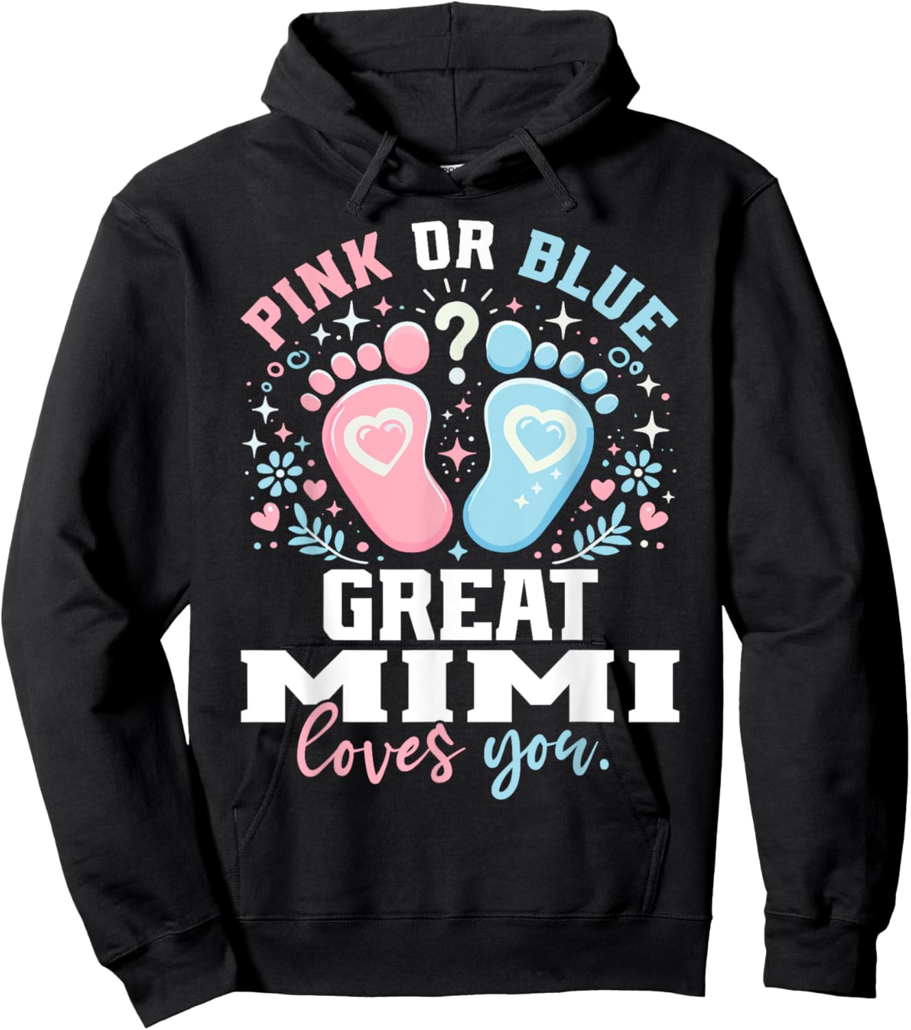 Pink or Blue Great Mimi Footprints Gender Reveal Hoodie - Hoodie | Black