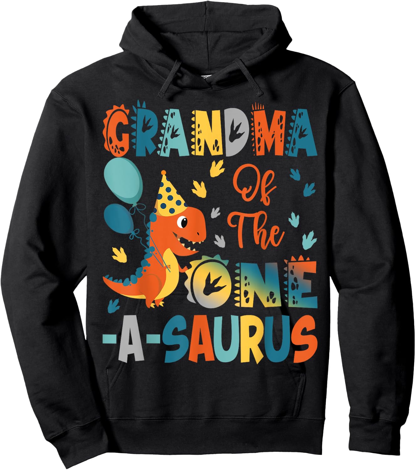 Grandma Of The One-A-Saurus 2Nd Birthday Dinosaur Party Hoodie - Hoodie | Black