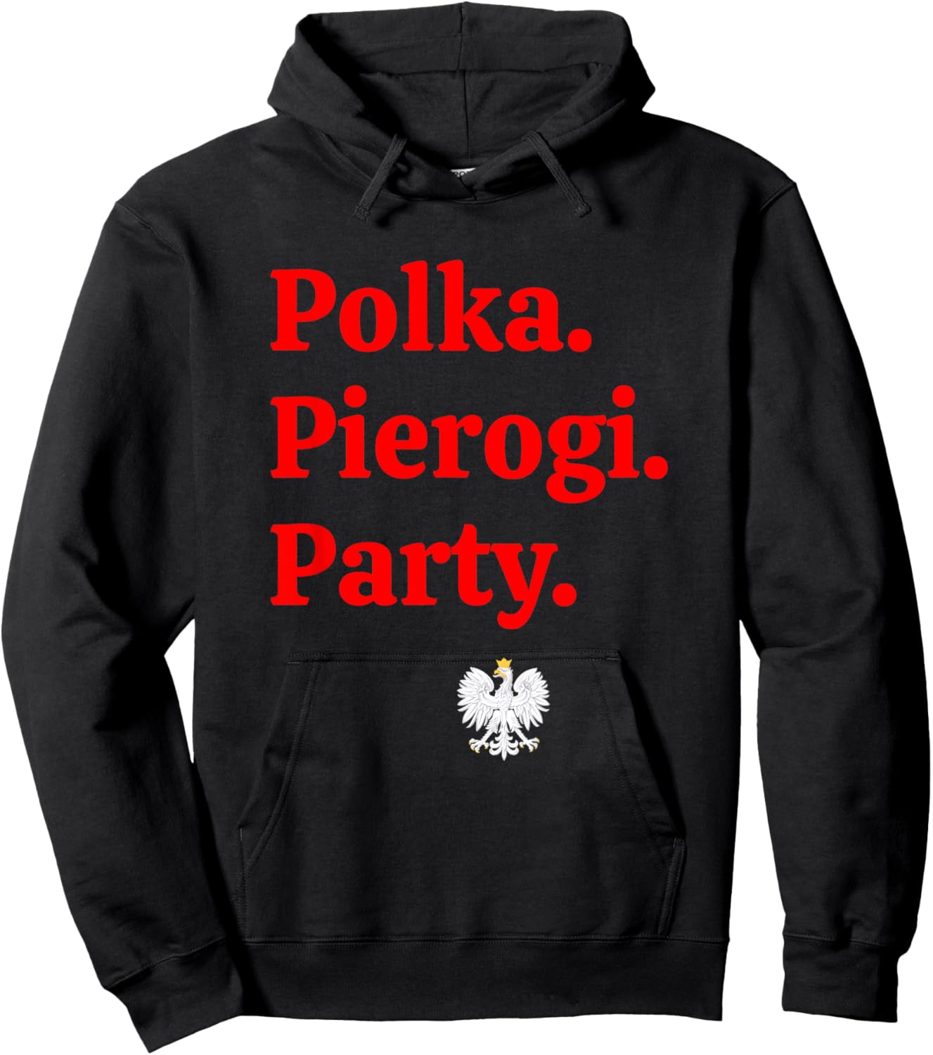 Polka. Pierogi. Party. – Dyngus Day 2025 Polish American Hoodie - Hoodie | Black