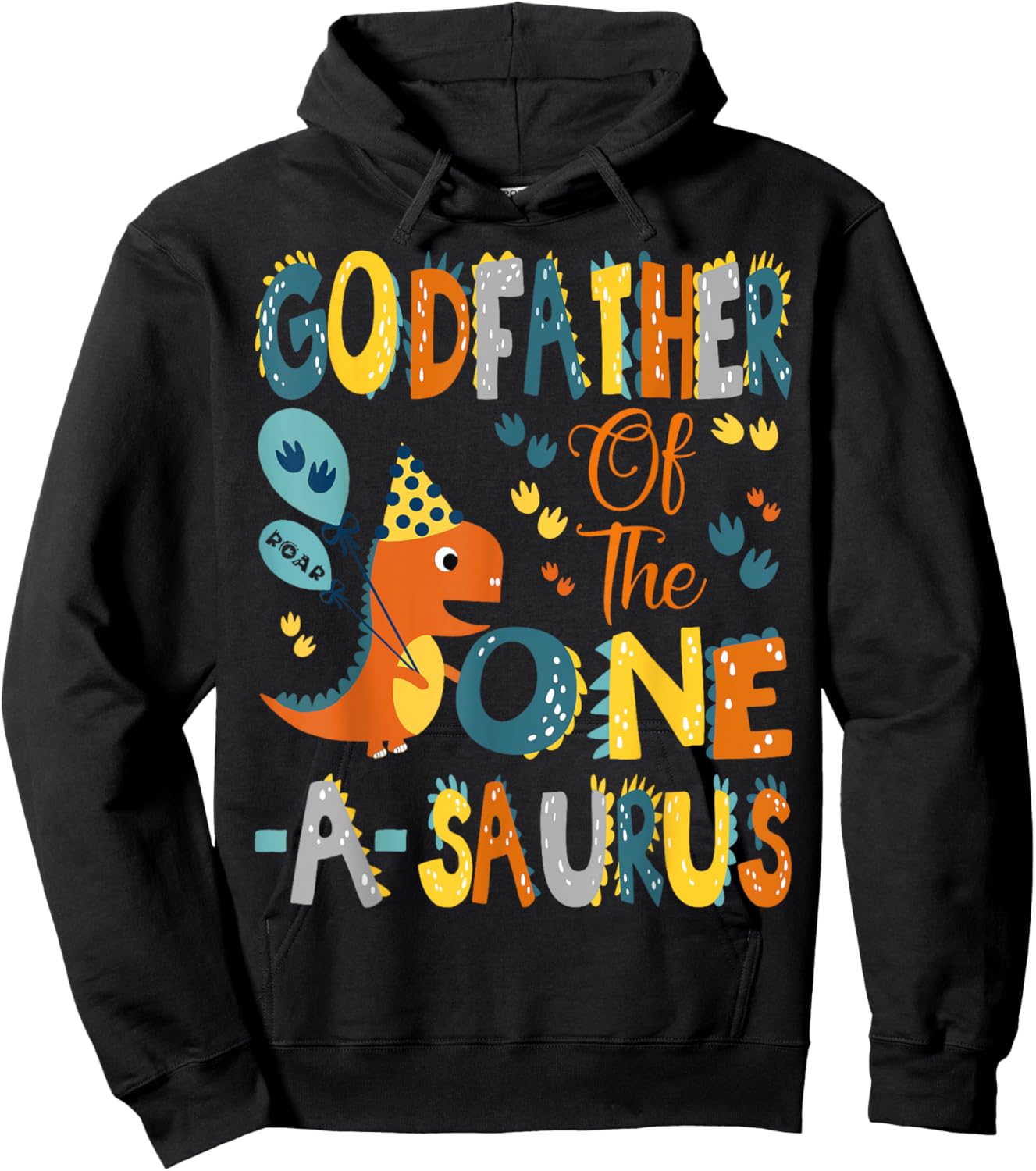 GodFather Of The One-A-Saurus 1St Birthday Dinosaur Party Hoodie - Hoodie | Black