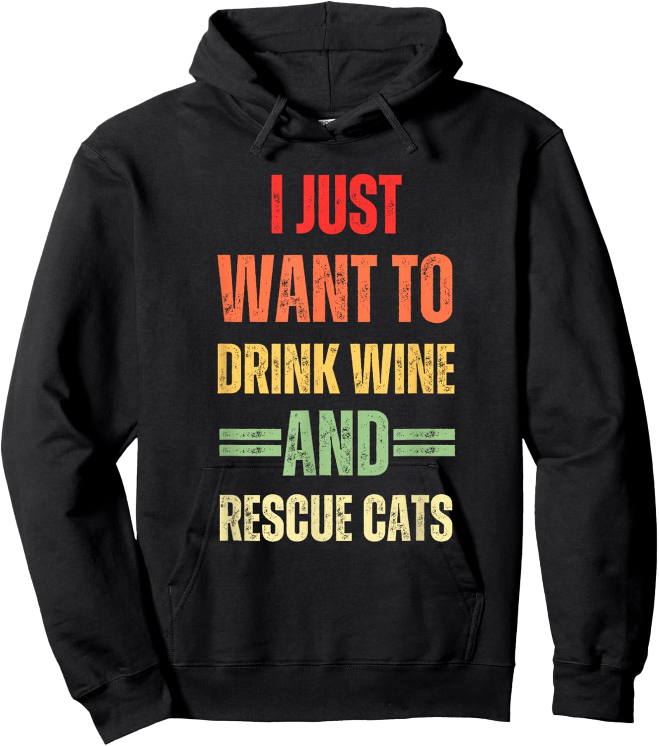 I Just Want To Drink Wine And Rescue Cats Funny Cat Lover Hoodie - Hoodie | Black
