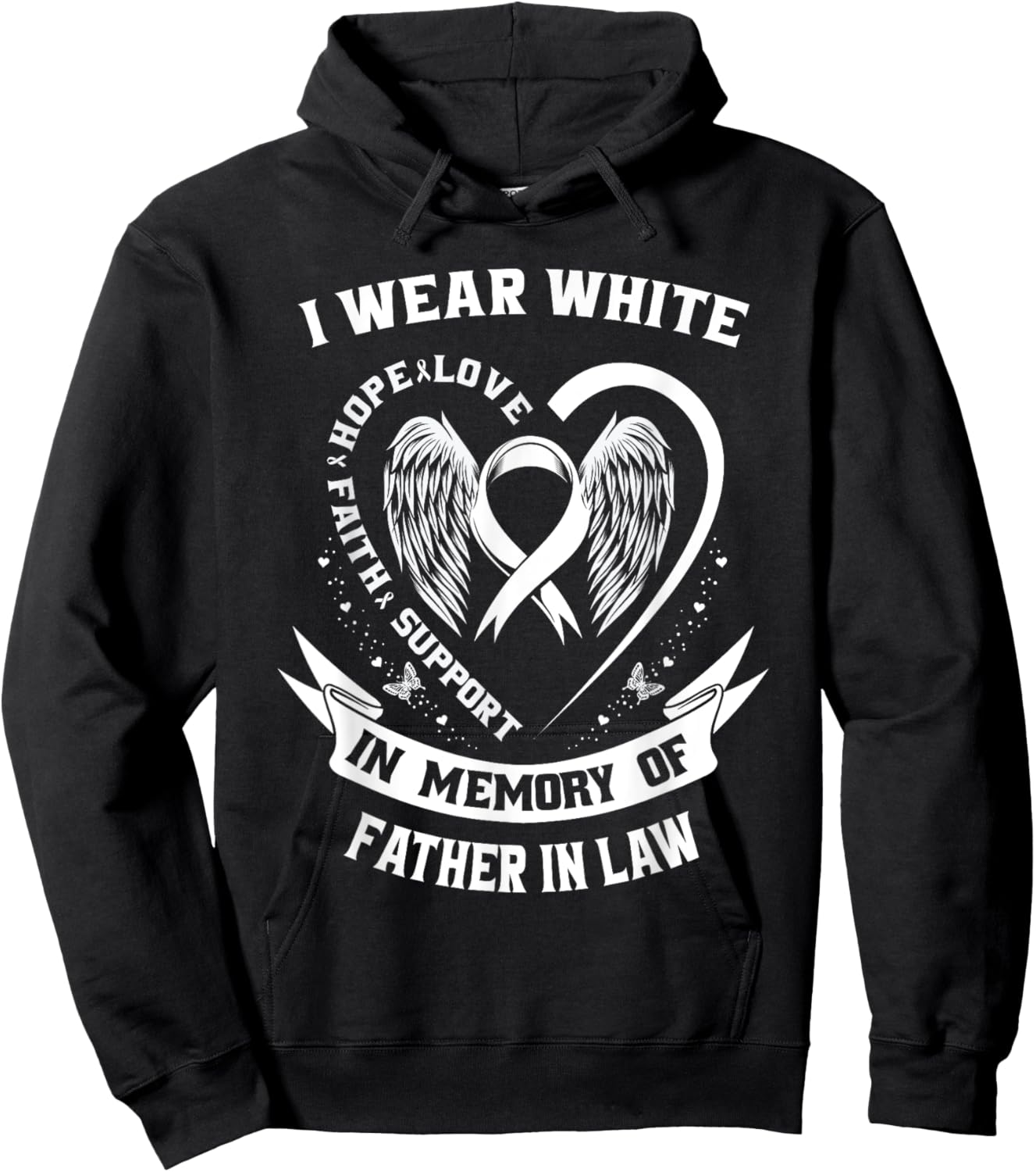 I Wear White For My Father In Law Lung Cancer Awareness Dad Hoodie - Hoodie | Black