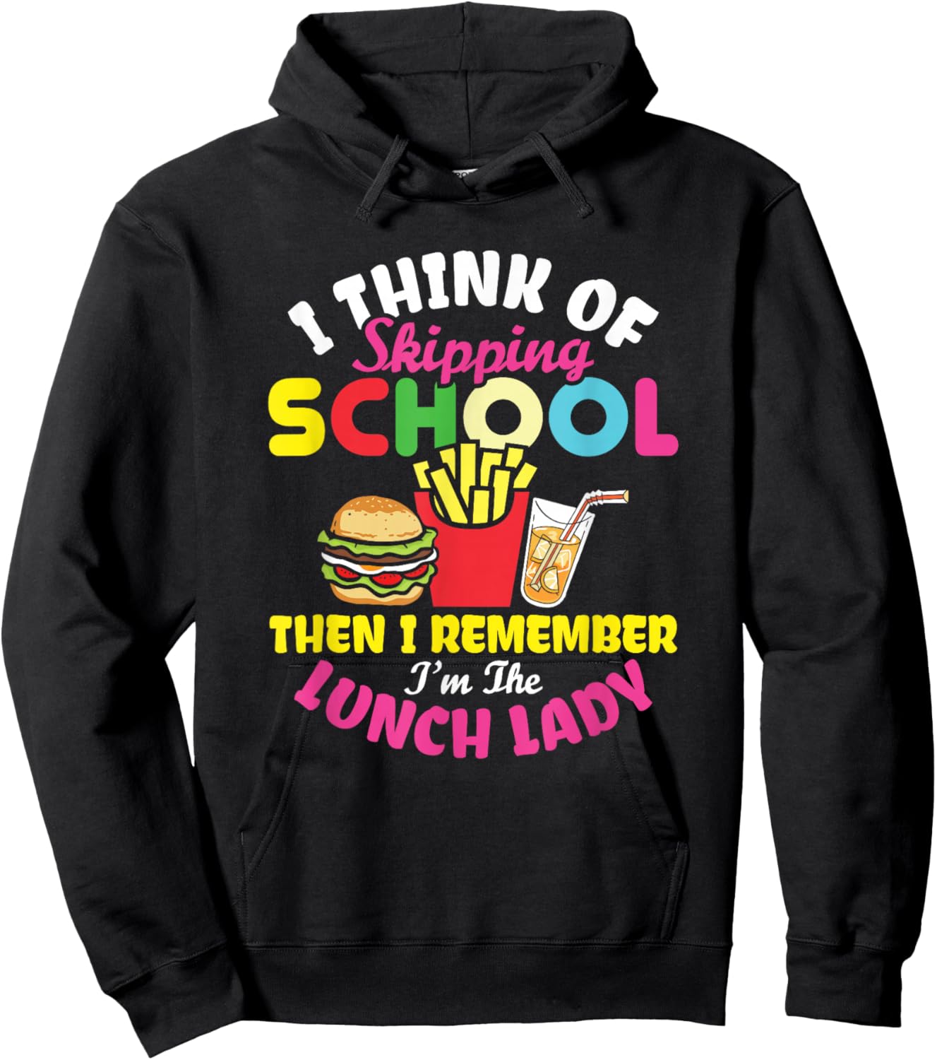 Funny Lunch Lady Thinking of Skip School Cafeteria Worker Hoodie - Hoodie | Black