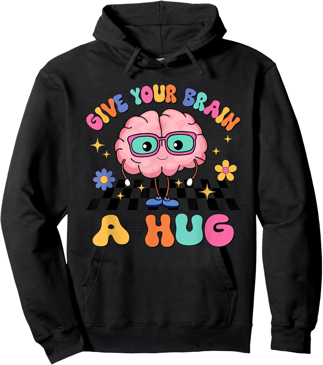 Groovy Give Your Brain A Hug Teacher Mental Health Awareness Hoodie - Hoodie | Black