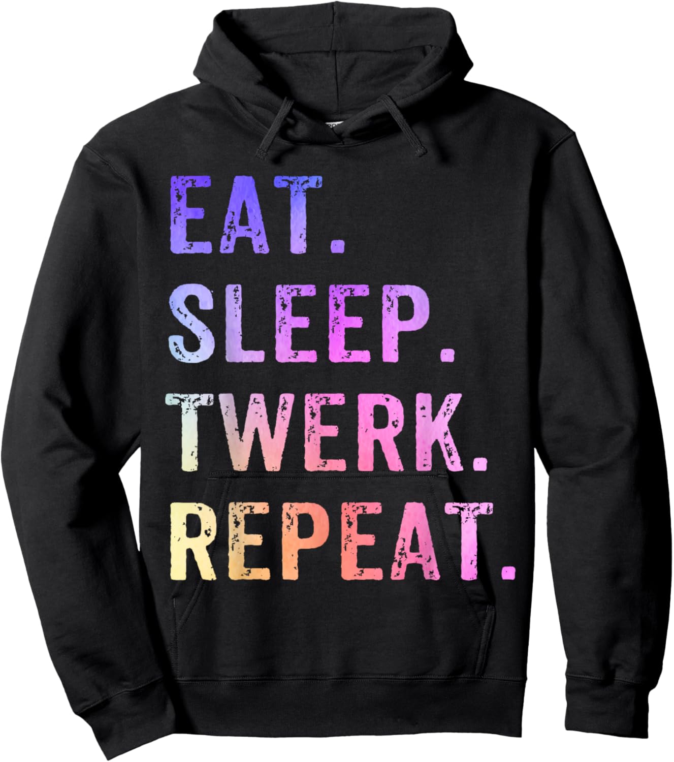 Eat Sleep Twerk Repeat Twerk Queen Twerking Hoodie - Hoodie | Black