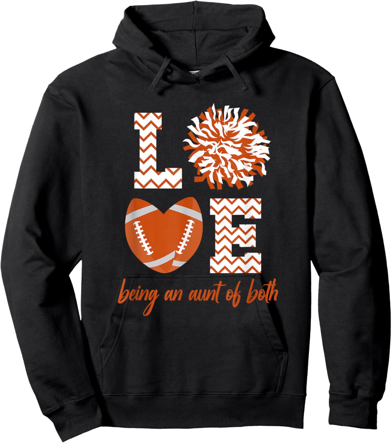Love Being An Aunt Of Both Football And Cheer Aunt Hoodie - Hoodie | Black